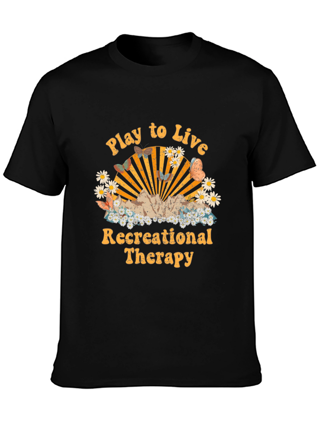 Play to Live Recreational Therapy T-Shirt