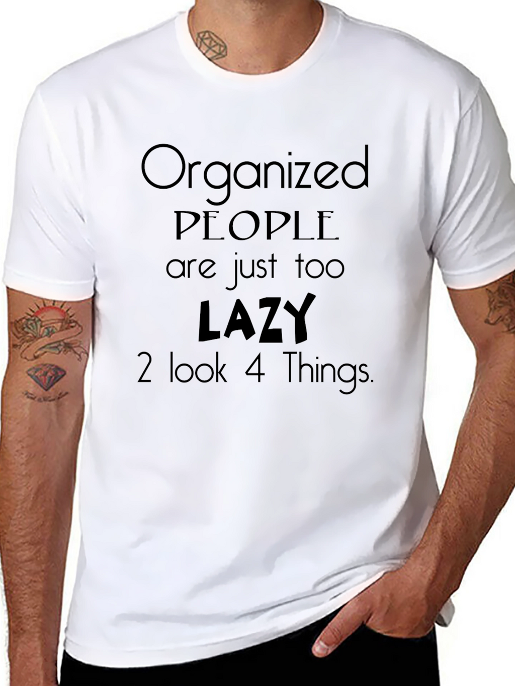 Organized People Lazy Quote Black T-Shirt