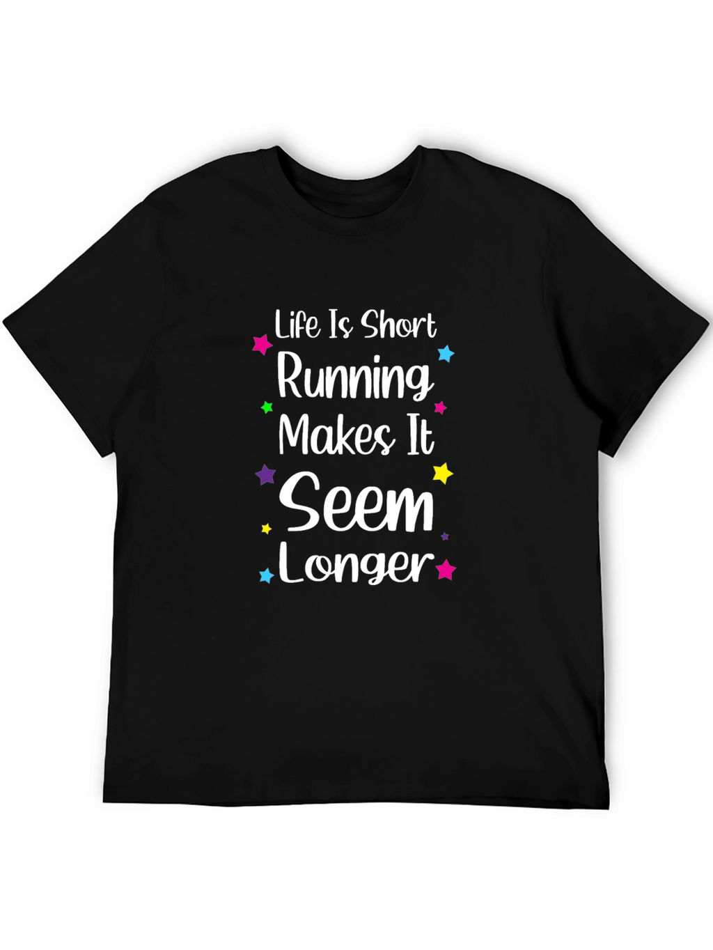 Running Makes It Seem Longer Graphic T-Shirt