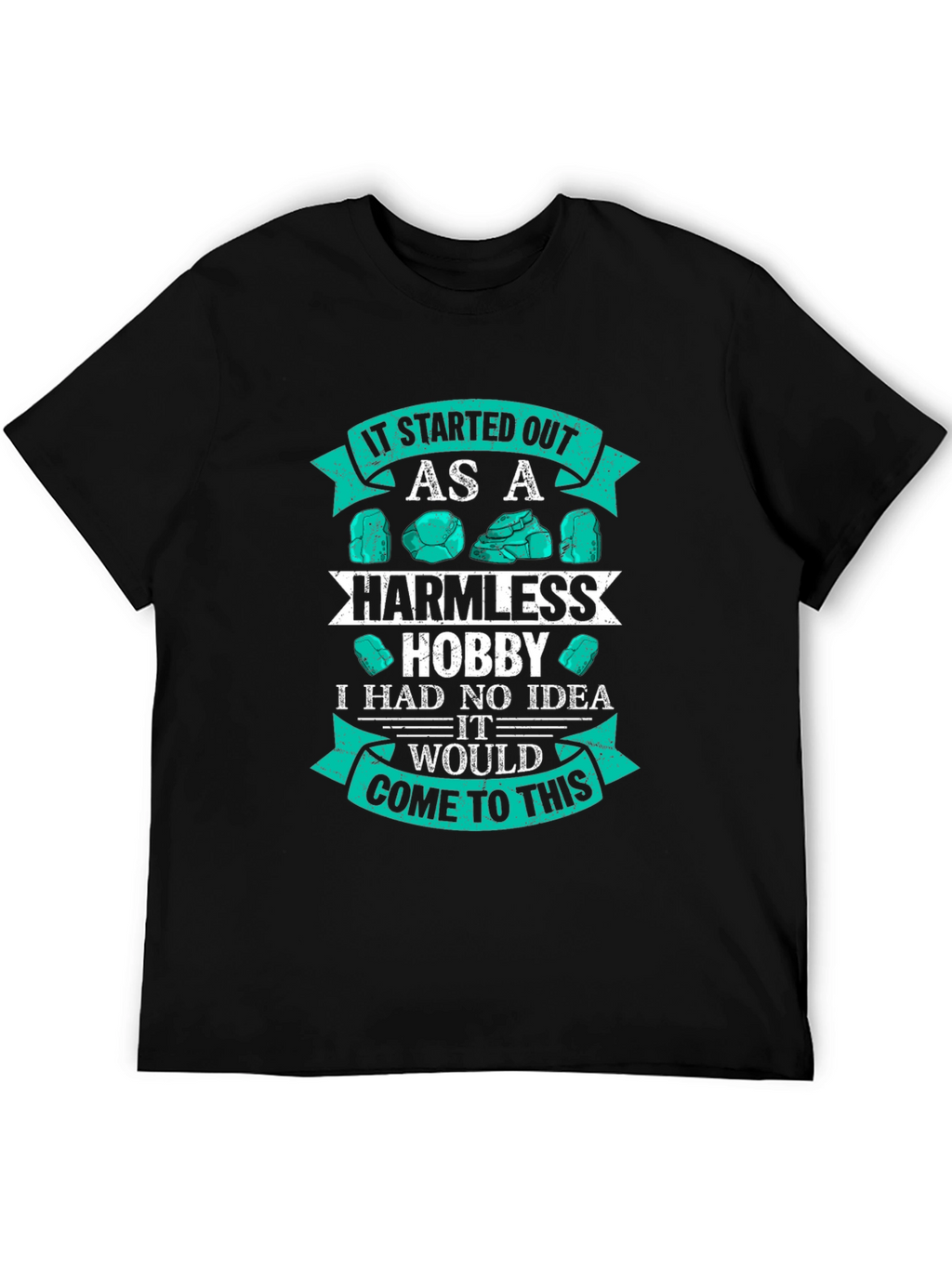 Harmless Hobby Rock Collecting Graphic Tee