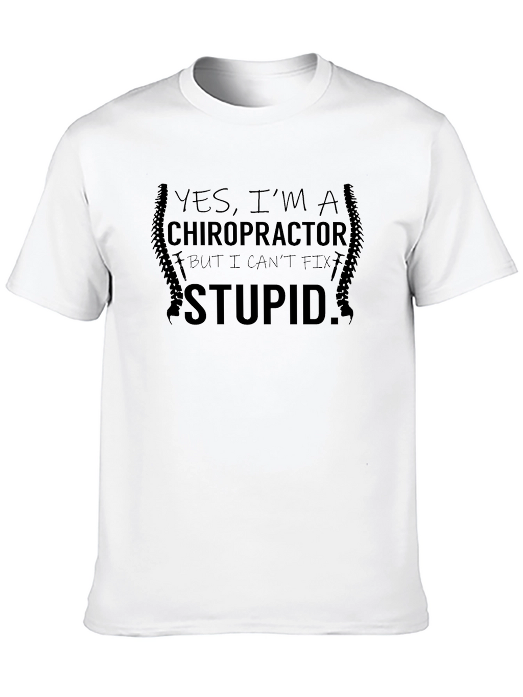 Chiropractor Humor T-Shirt