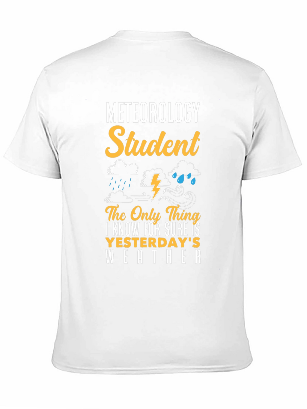 Meteorology Student Funny Weather T-Shirt