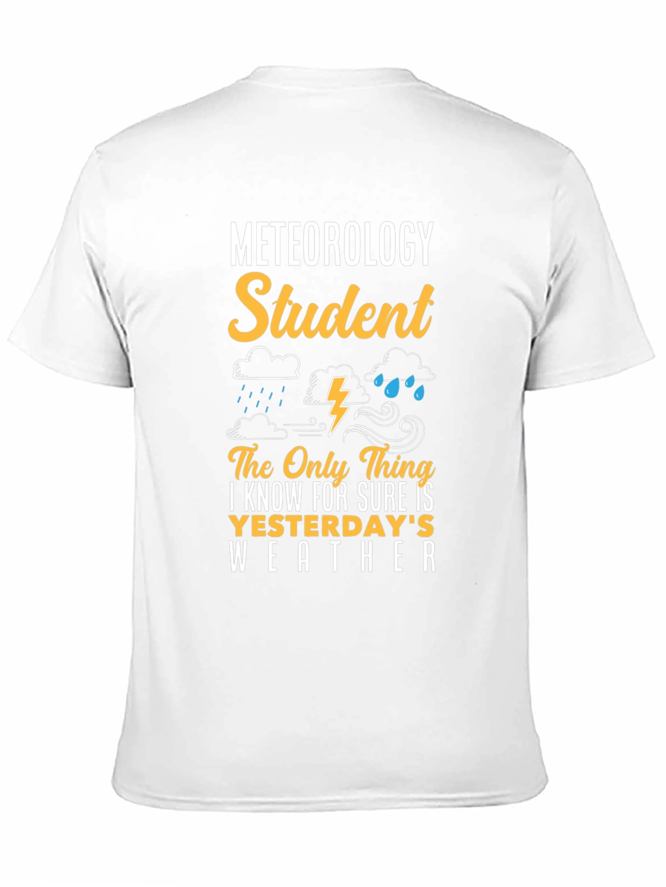 Meteorology Student Funny Weather T-Shirt