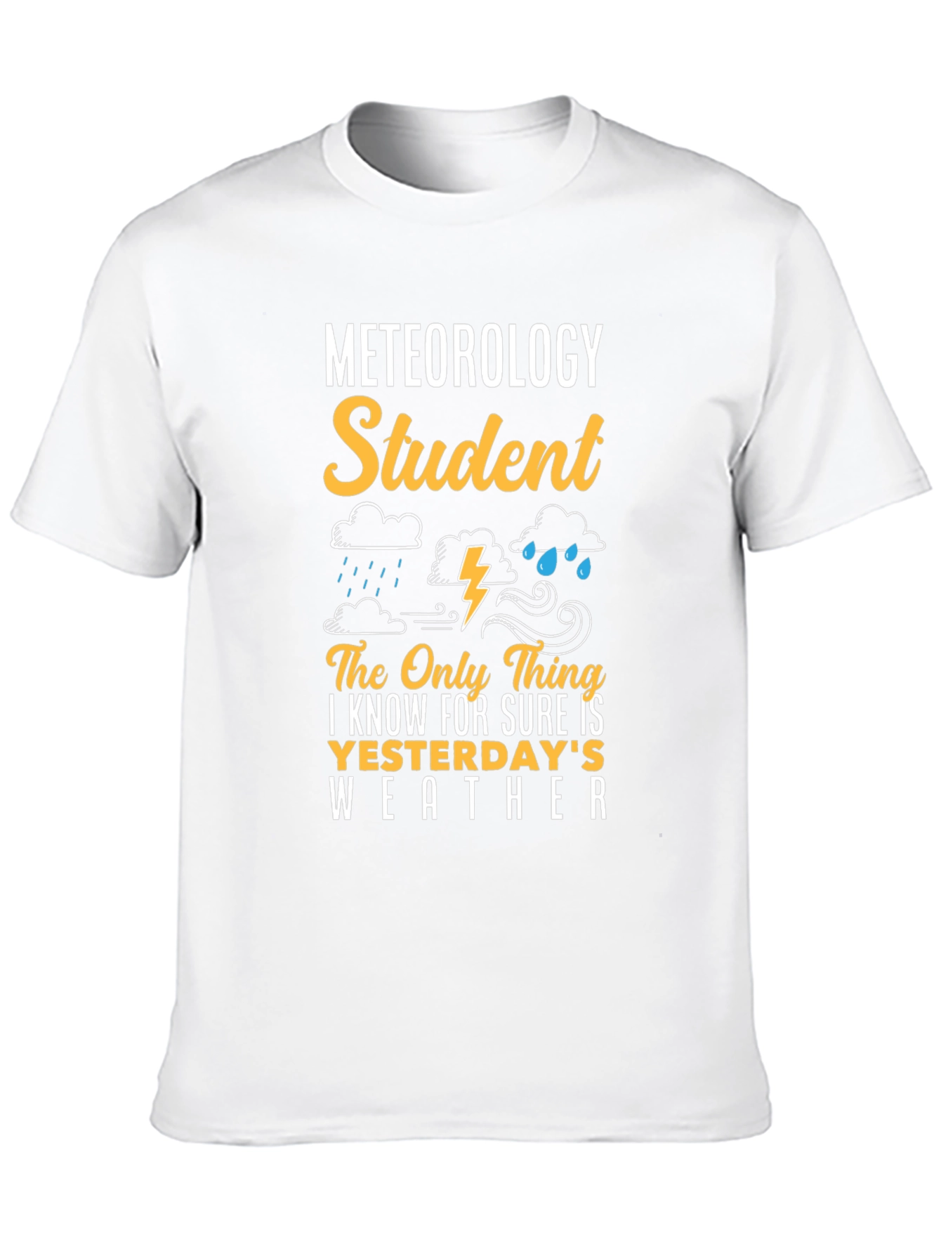 Meteorology Student Funny Weather T-Shirt