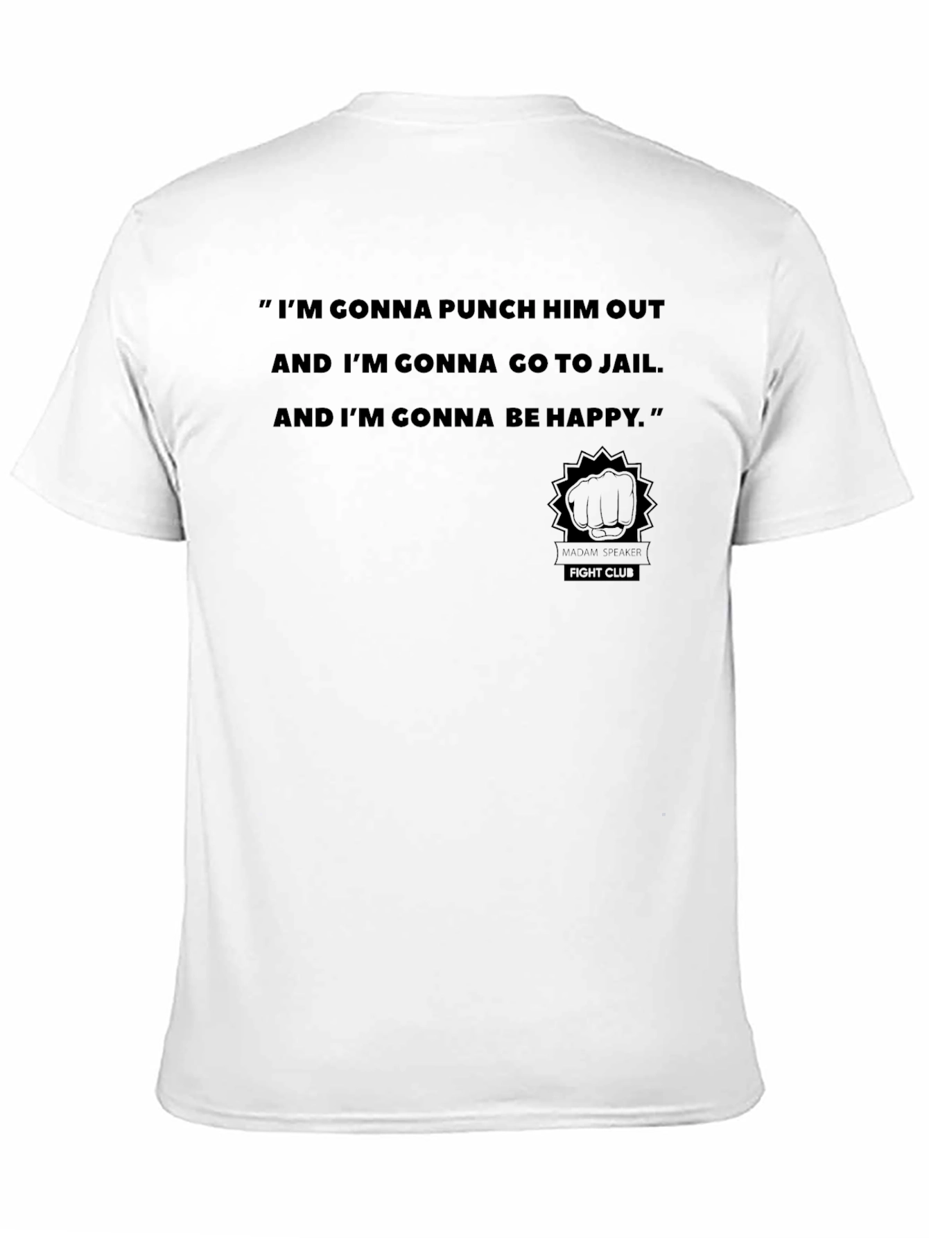 Fight Club Quote Graphic T-Shirt
