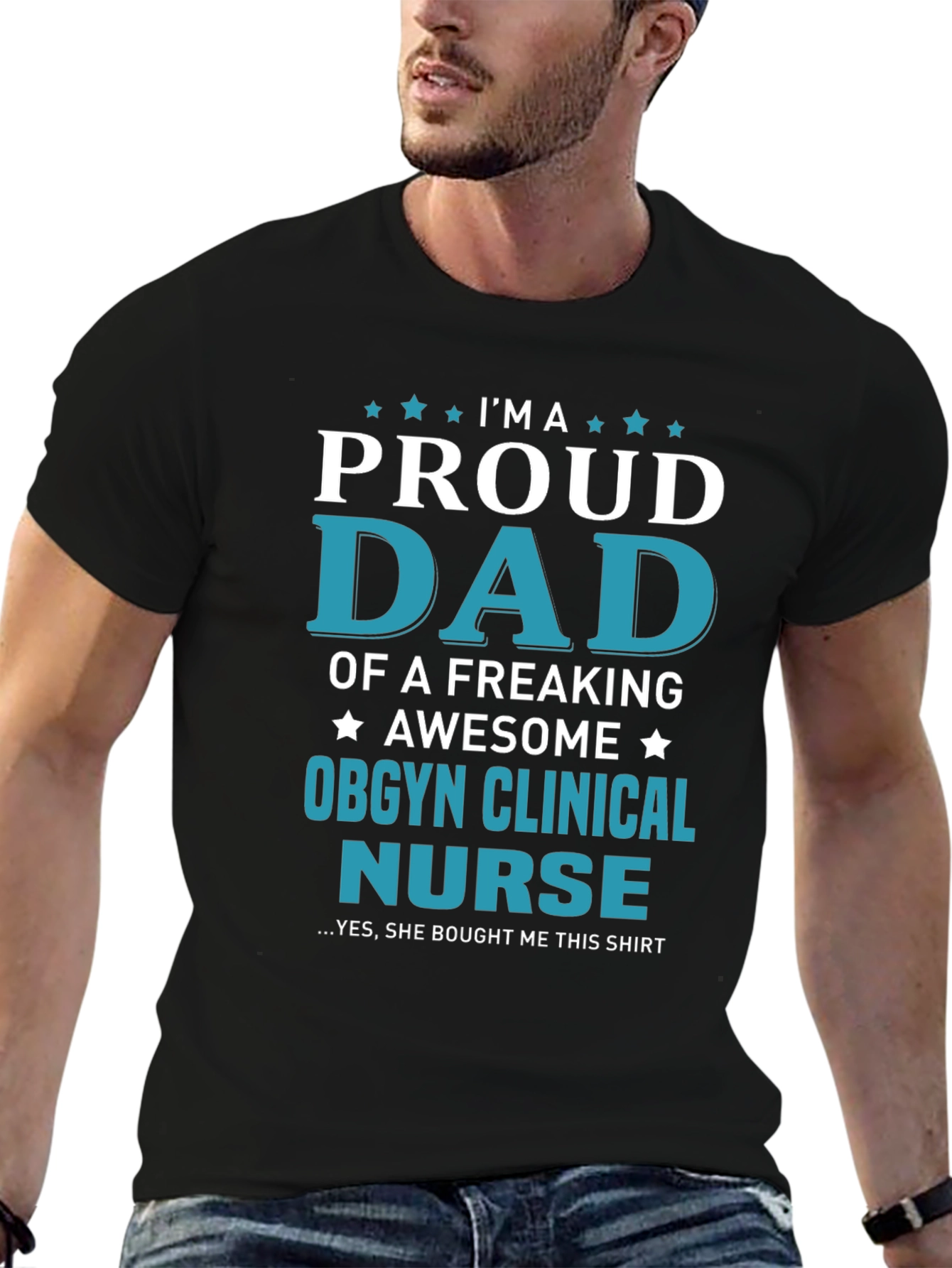 Proud Dad of OBGYN Clinical Nurse T-Shirt