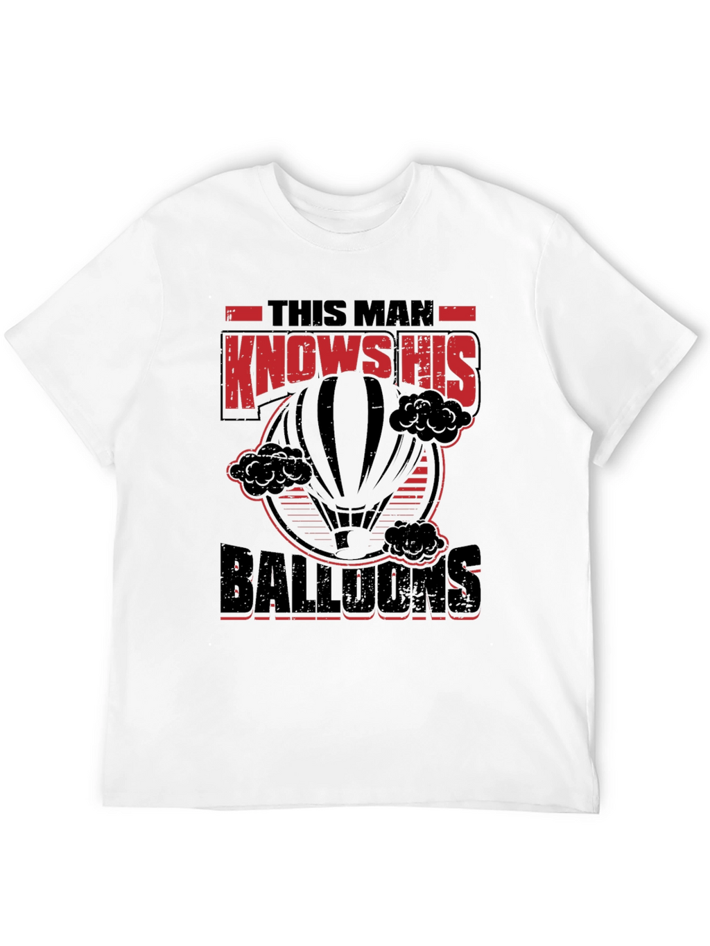 This Man Knows His Balloons Graphic T-Shirt