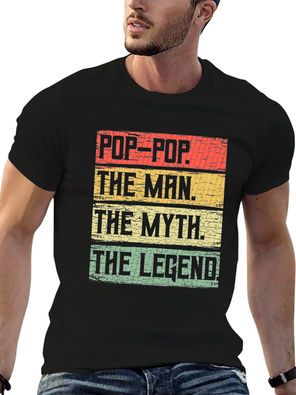 Pop-Pop The Man The Myth The Legend T-Shirt