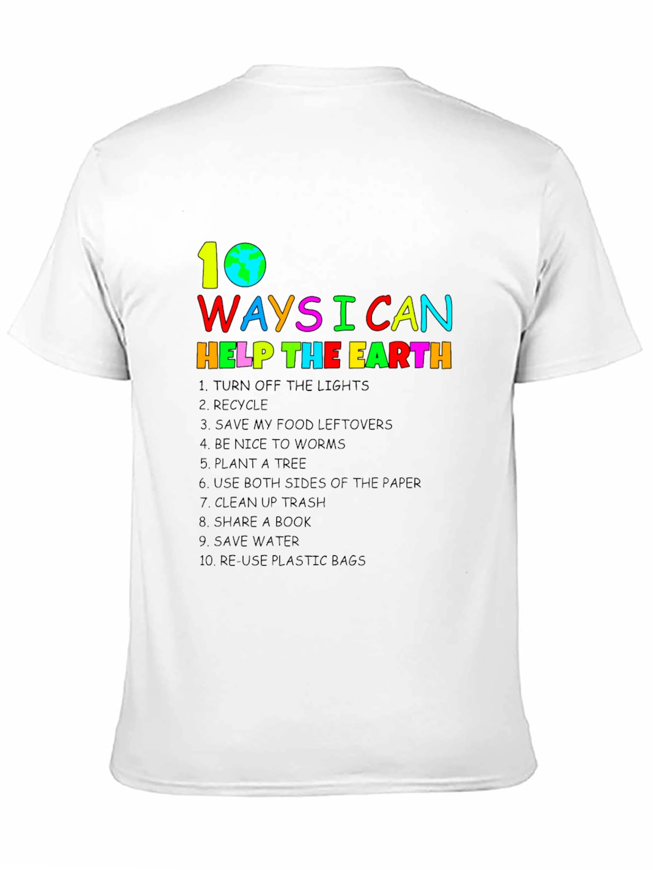 Eco-Friendly 10 Ways to Help the Earth T-Shirt