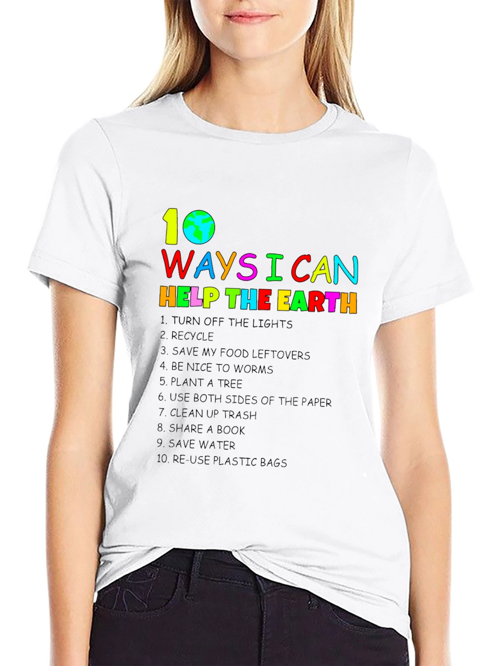 Eco-Friendly 10 Ways to Help the Earth T-Shirt