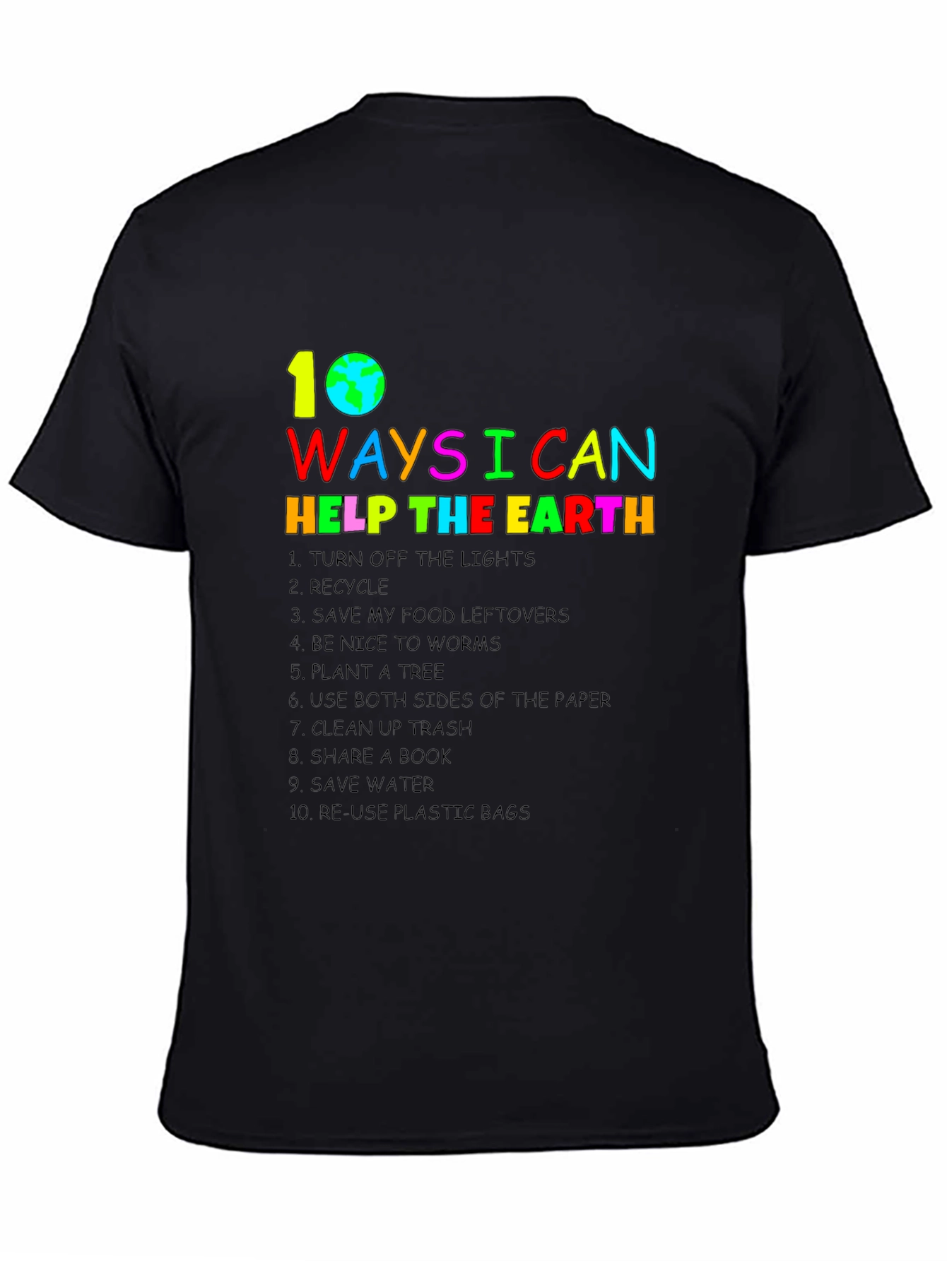Eco-Friendly 10 Ways to Help the Earth T-Shirt
