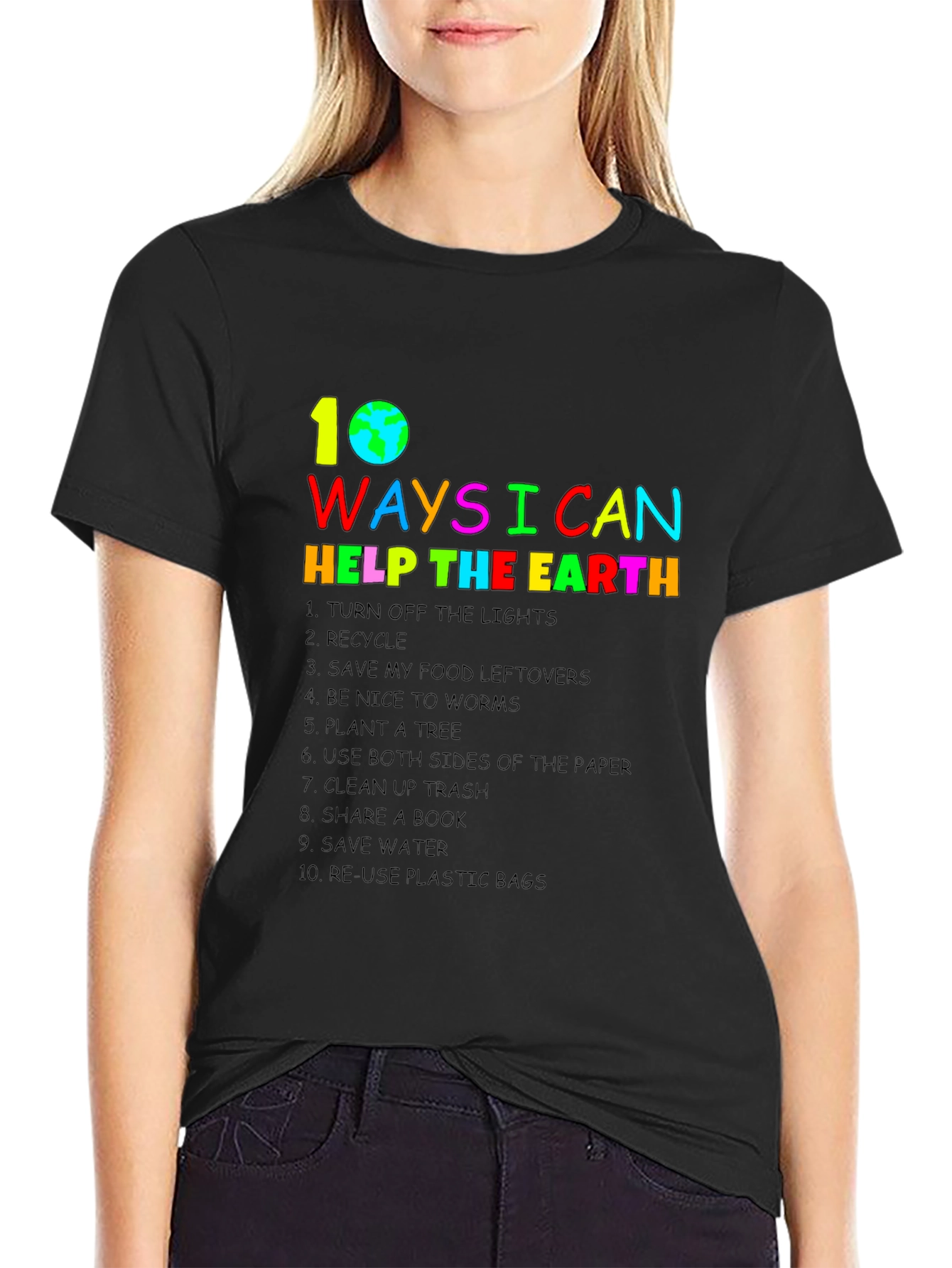 Eco-Friendly 10 Ways to Help the Earth T-Shirt