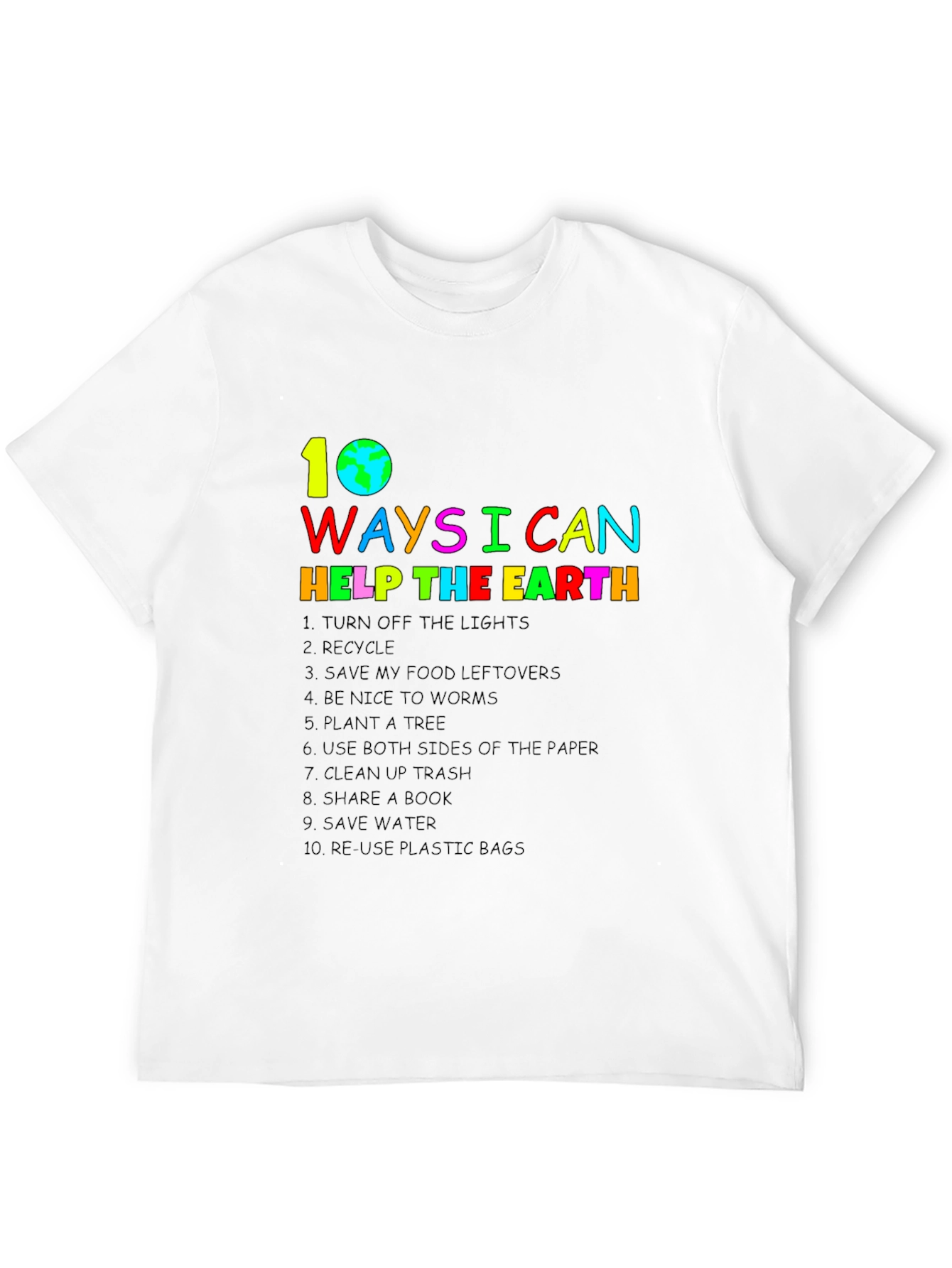 Eco-Friendly 10 Ways to Help the Earth T-Shirt