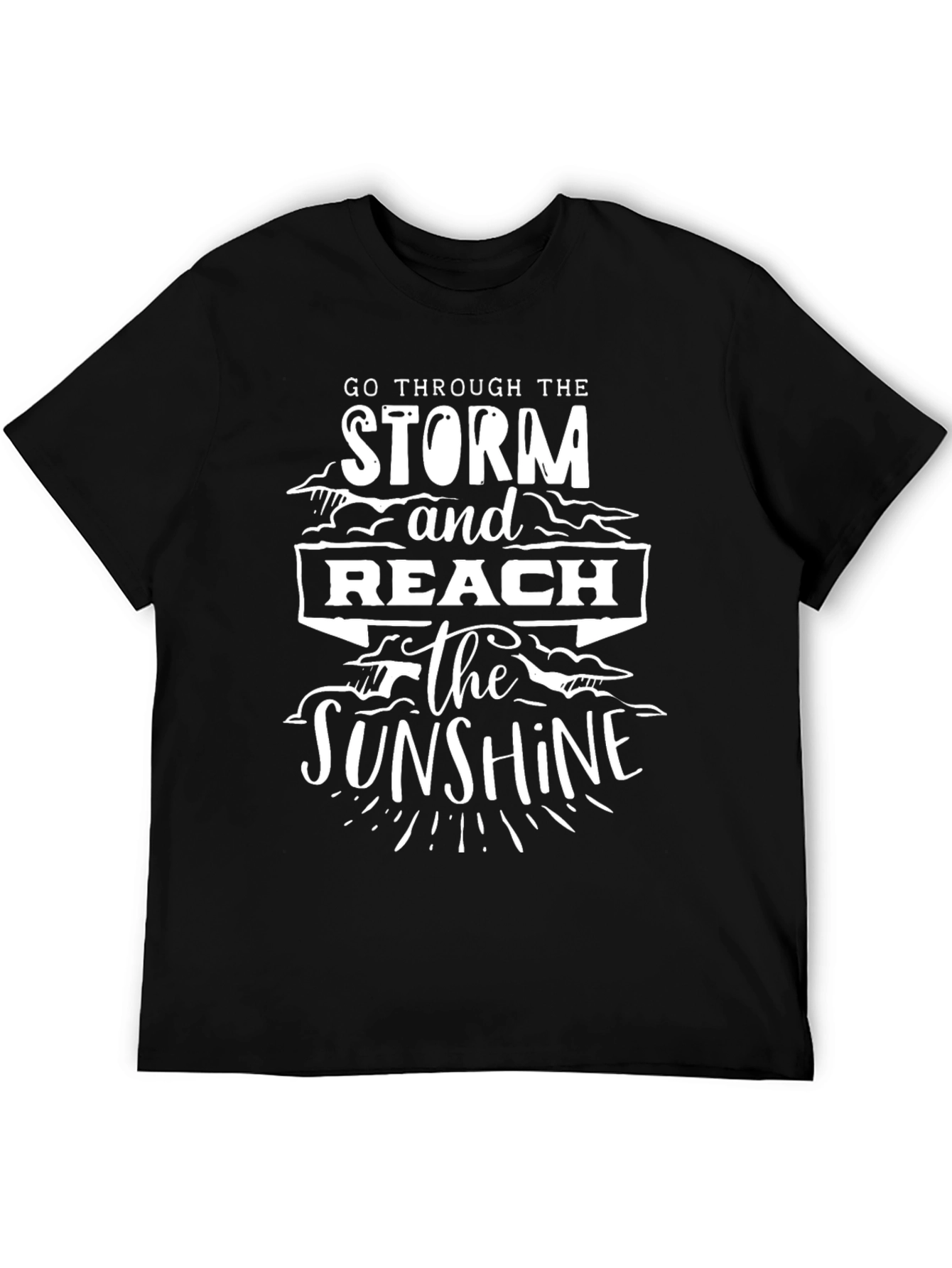 Go Through the Storm T-Shirt