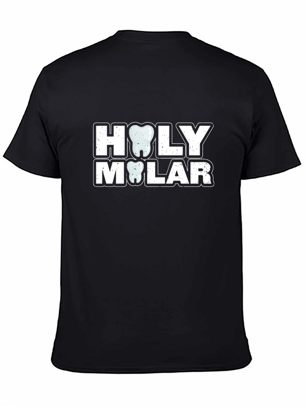 Holy Molar Black T-Shirt - Dentist Apparel