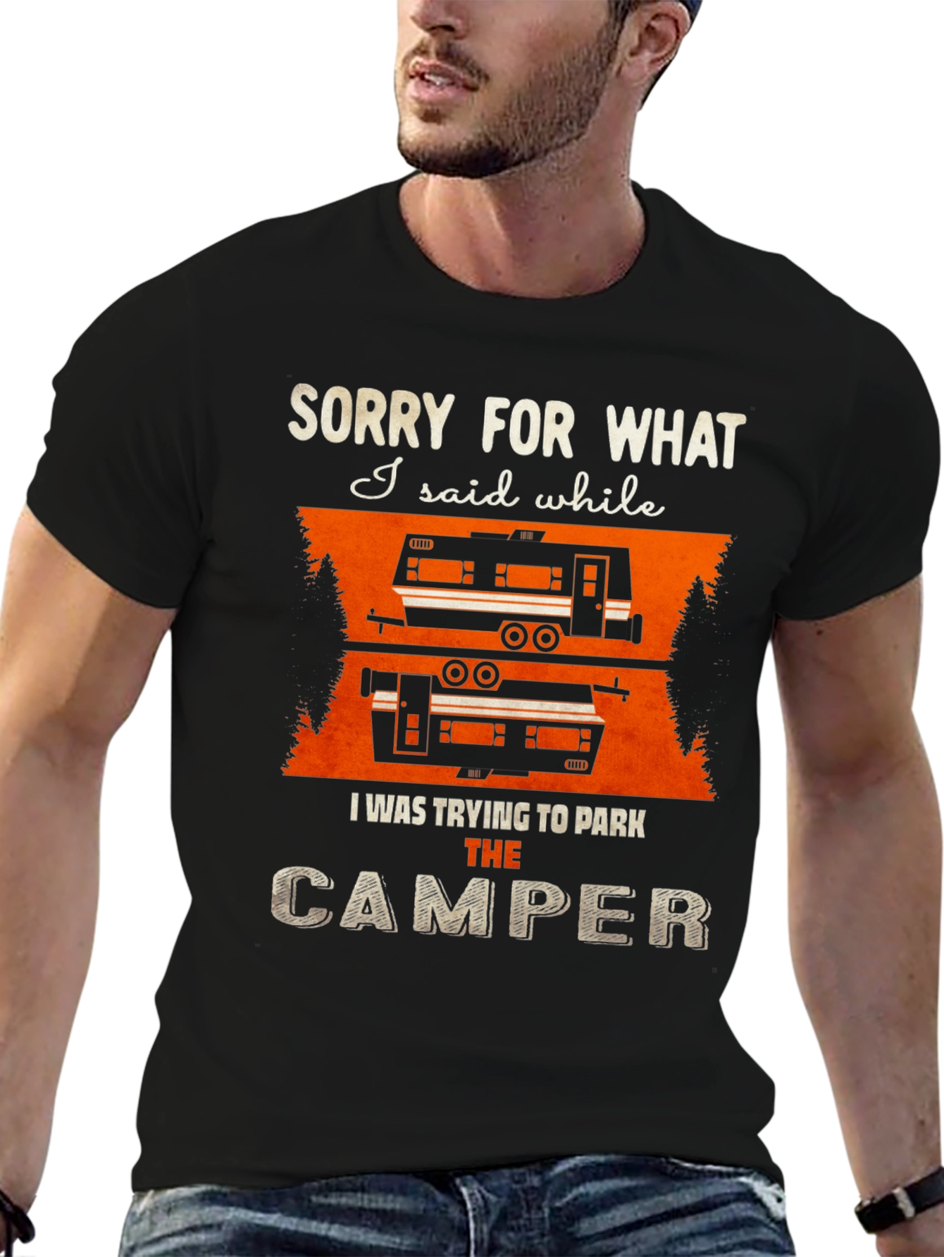Sorry For What I Said Camper T-Shirt