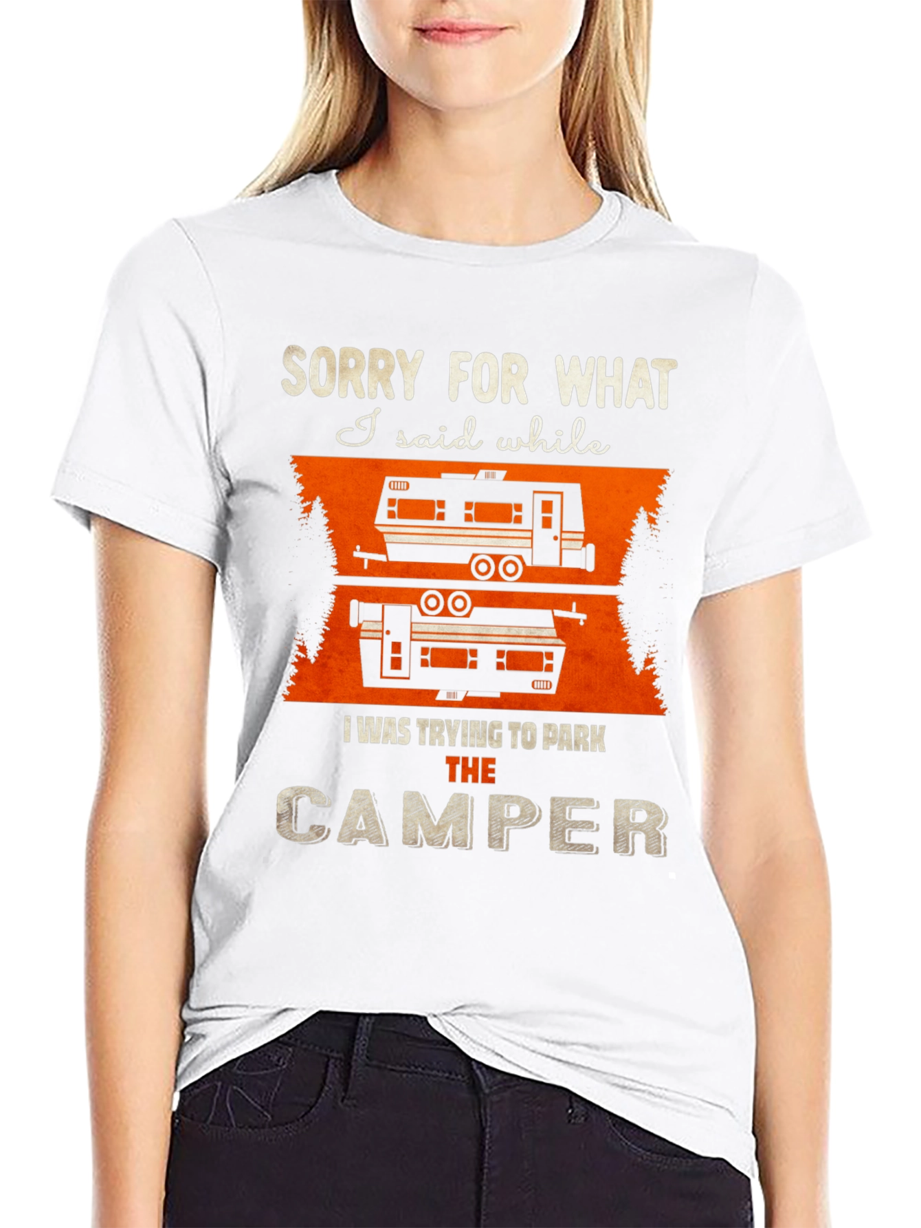 Sorry For What I Said Camper T-Shirt