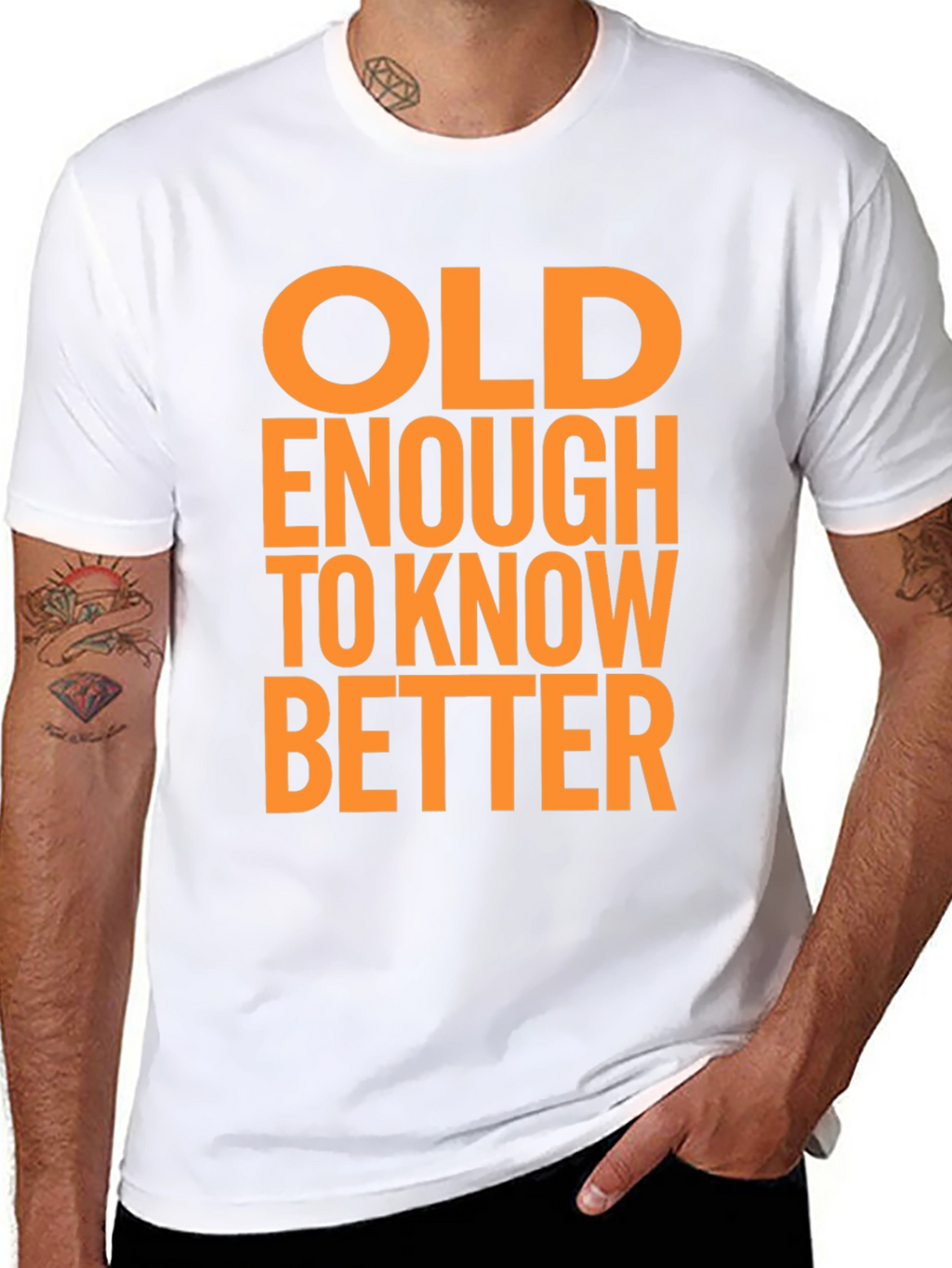 Funny Old Enough to Know Better Graphic T-Shirt