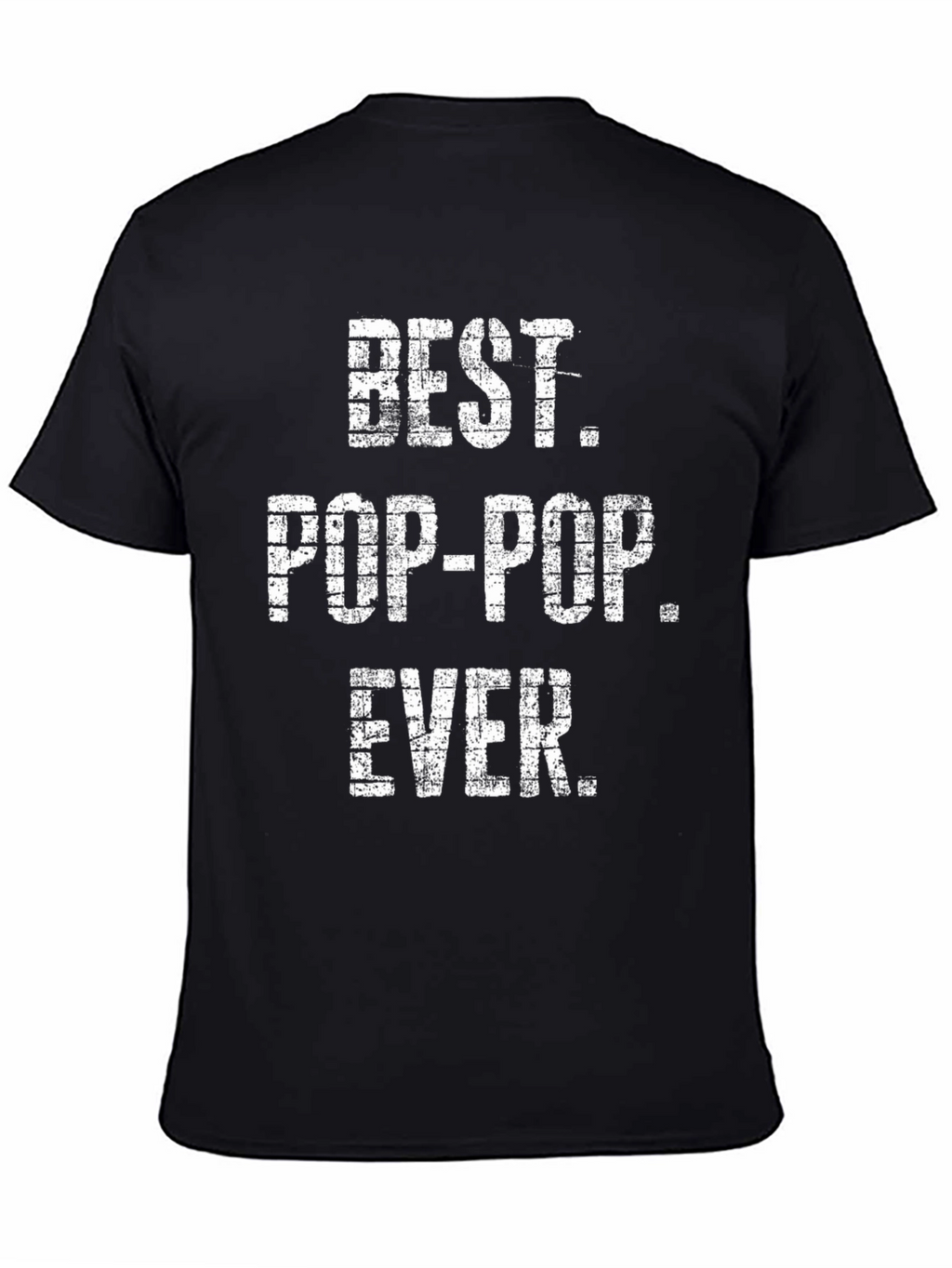 Best Pop-Pop Ever T-Shirt Fathers Day Gift