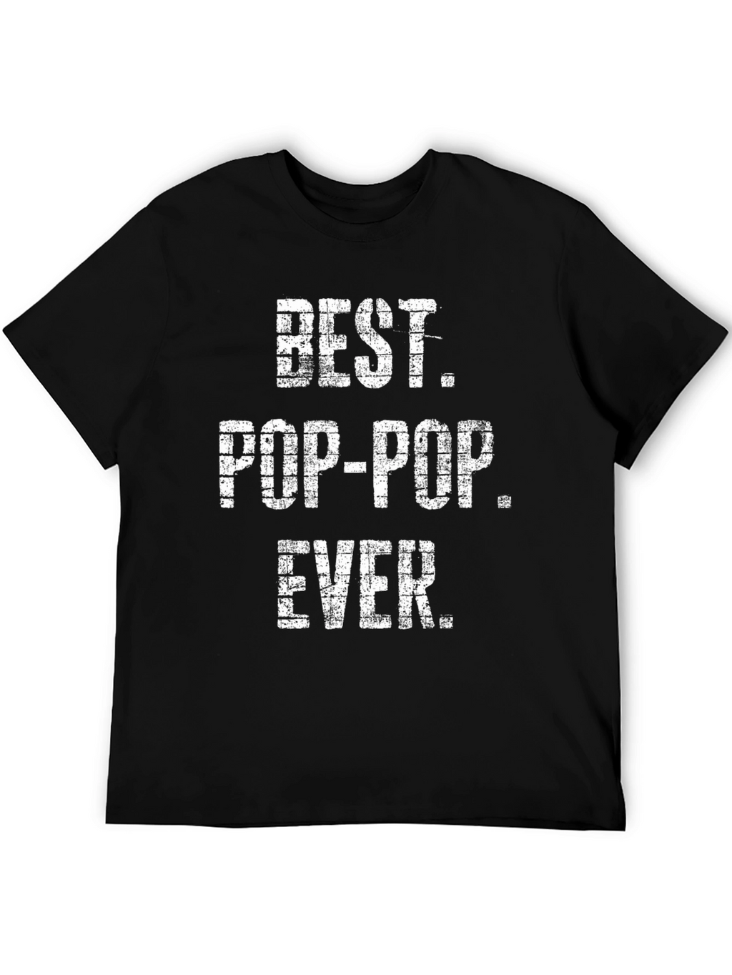 Best Pop-Pop Ever T-Shirt Fathers Day Gift