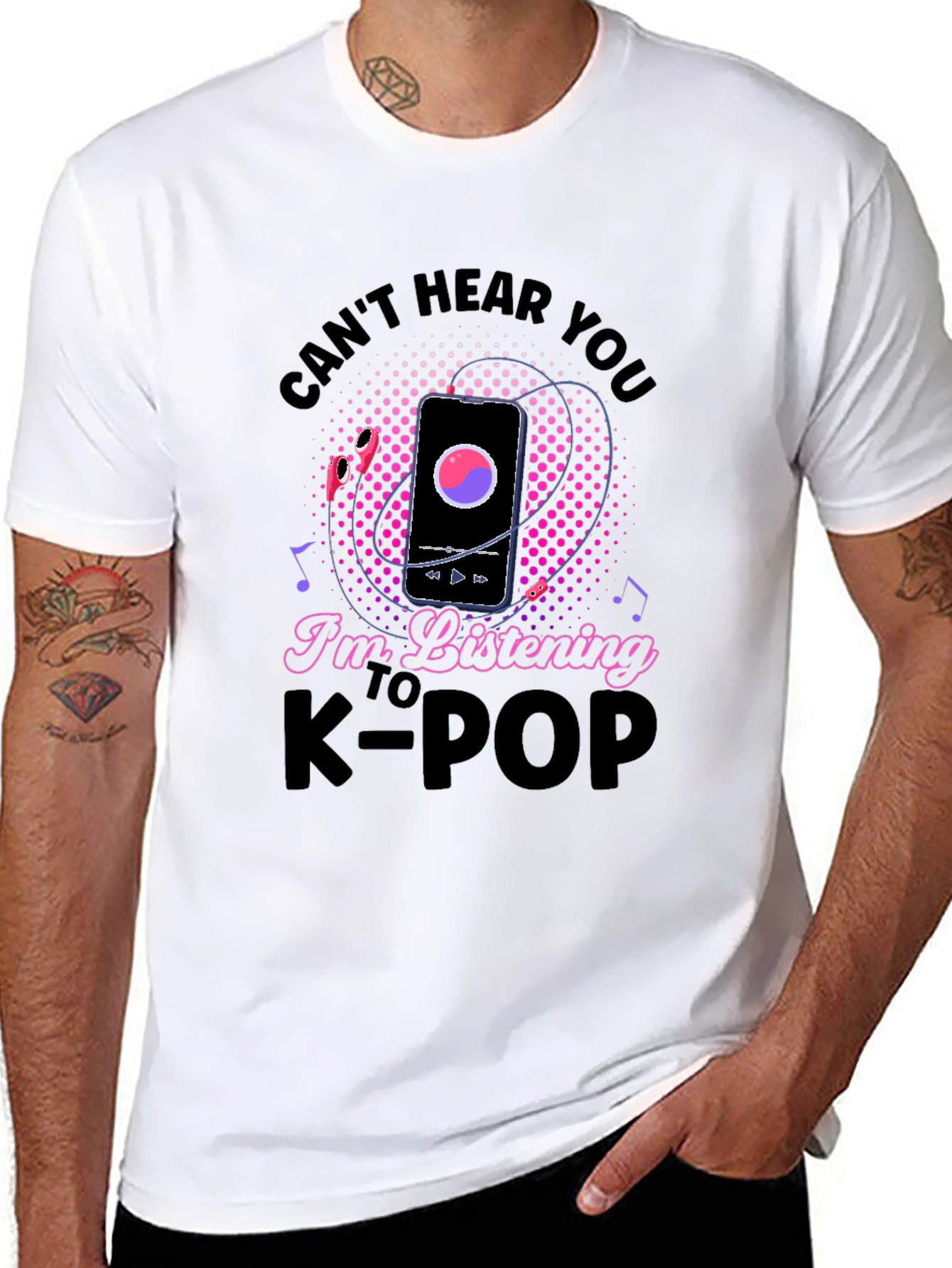 Cant Hear You K-Pop T-Shirt