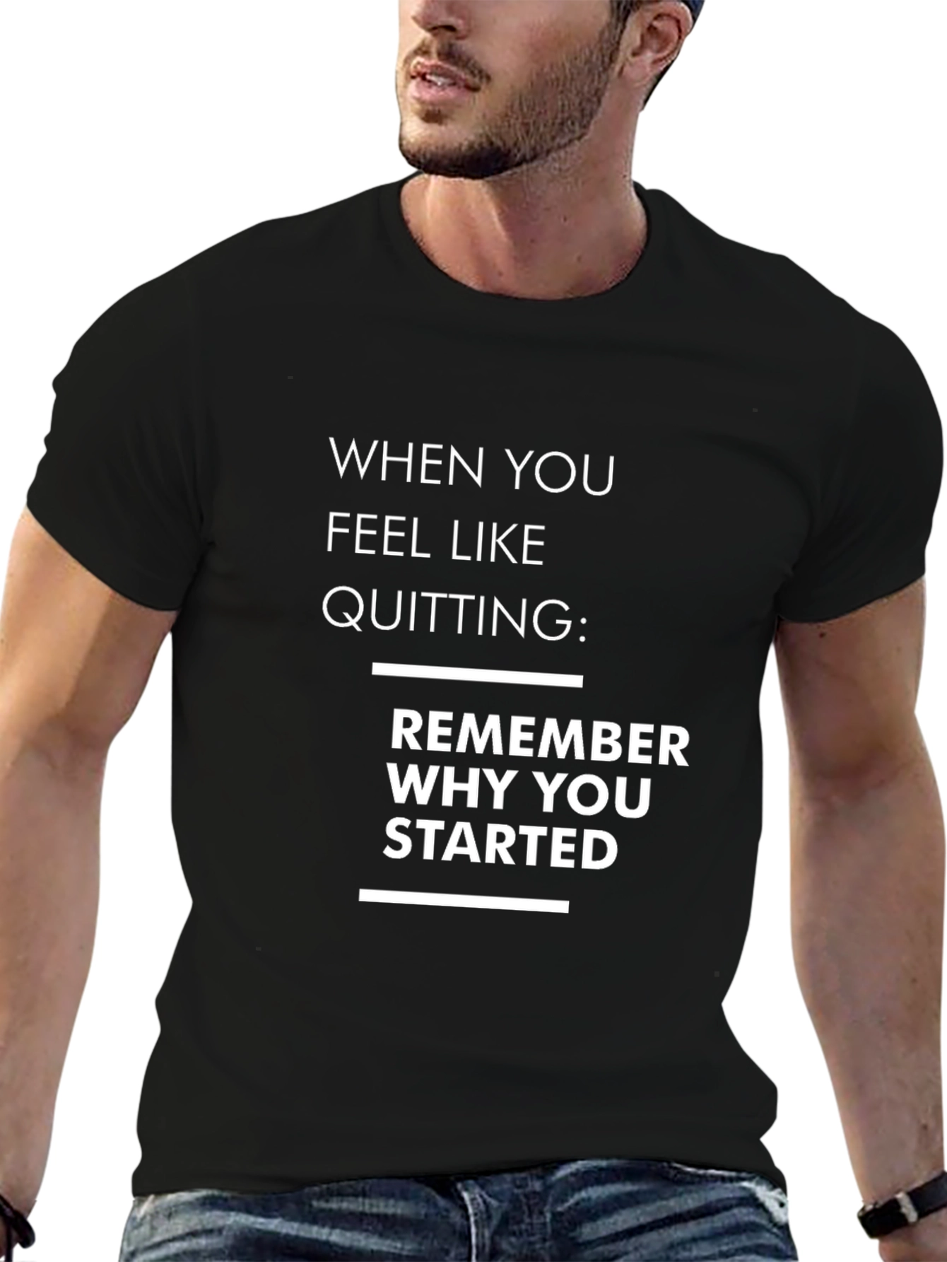 Motivational Quote Graphic T-Shirt