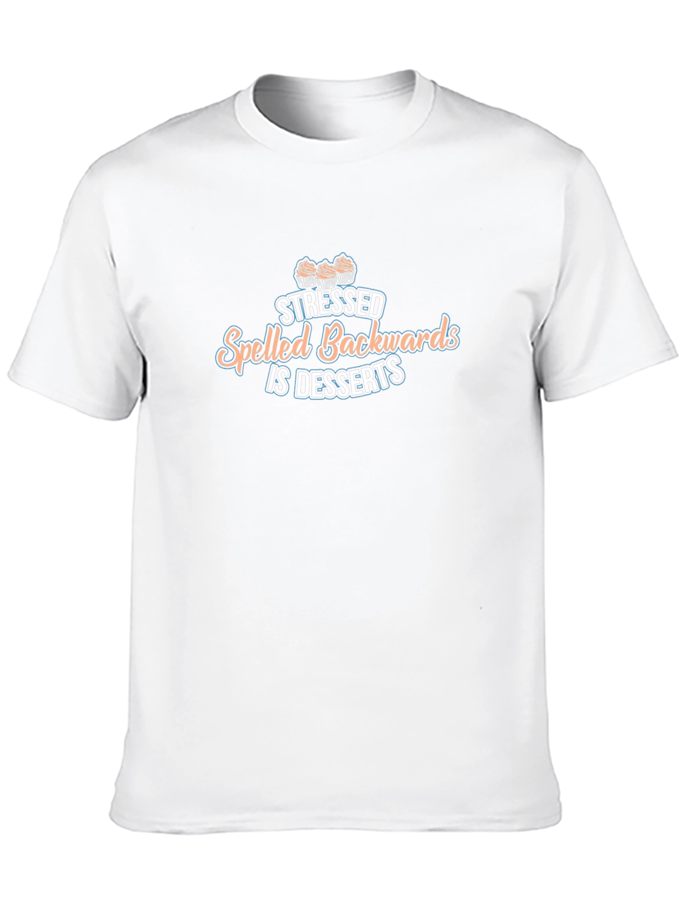 Stressed Spelled Backwards is Desserts Graphic Tee