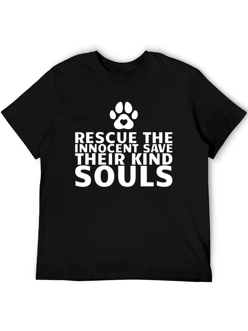 Rescue Their Kind Souls T-Shirt - Animal Lover Tee