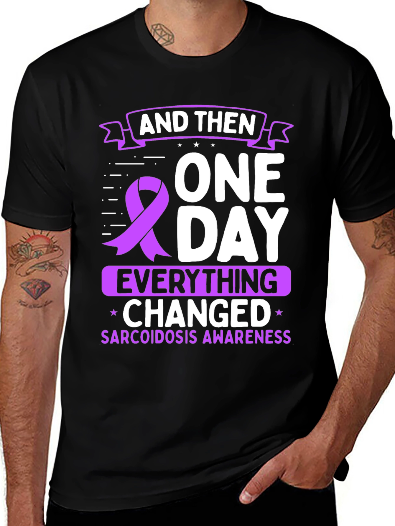 Sarcoidosis Awareness T-Shirt - One Day Everything Changed