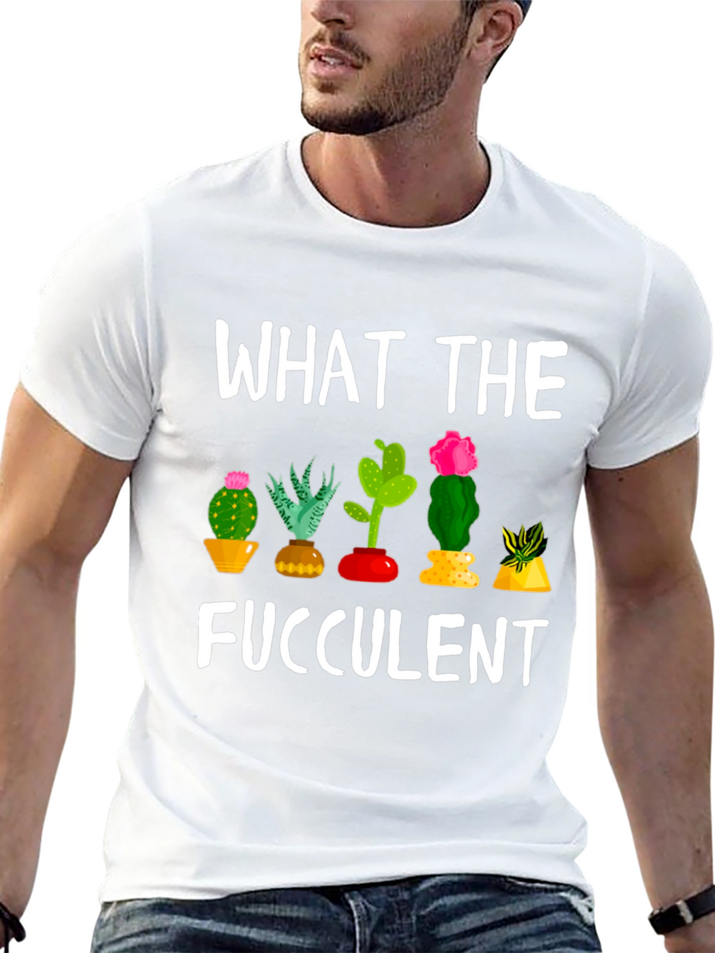 What the Fucculent Funny Cactus T-Shirt
