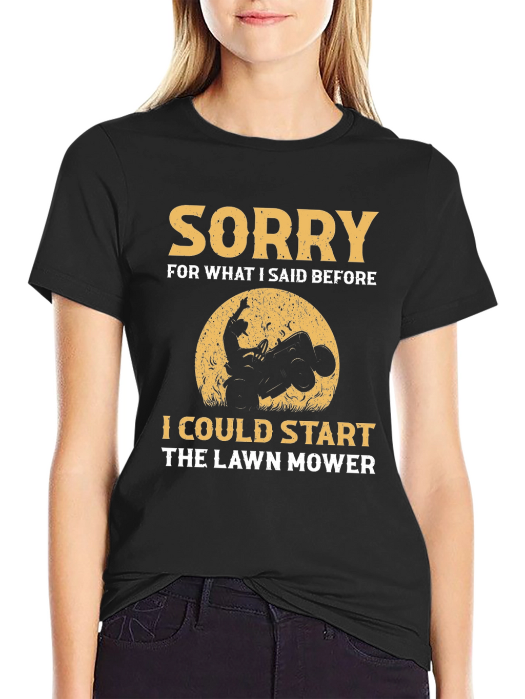 Sorry Lawn Mower Humor T-Shirt