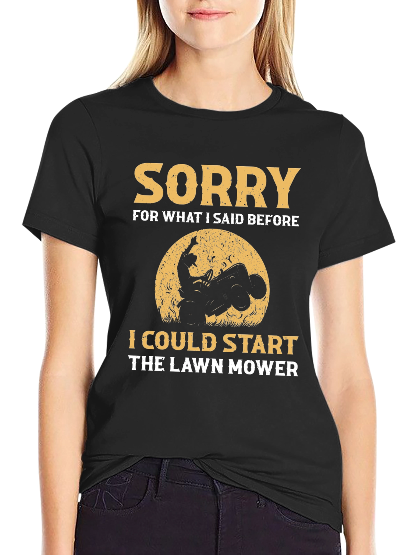 Sorry Lawn Mower Humor T-Shirt