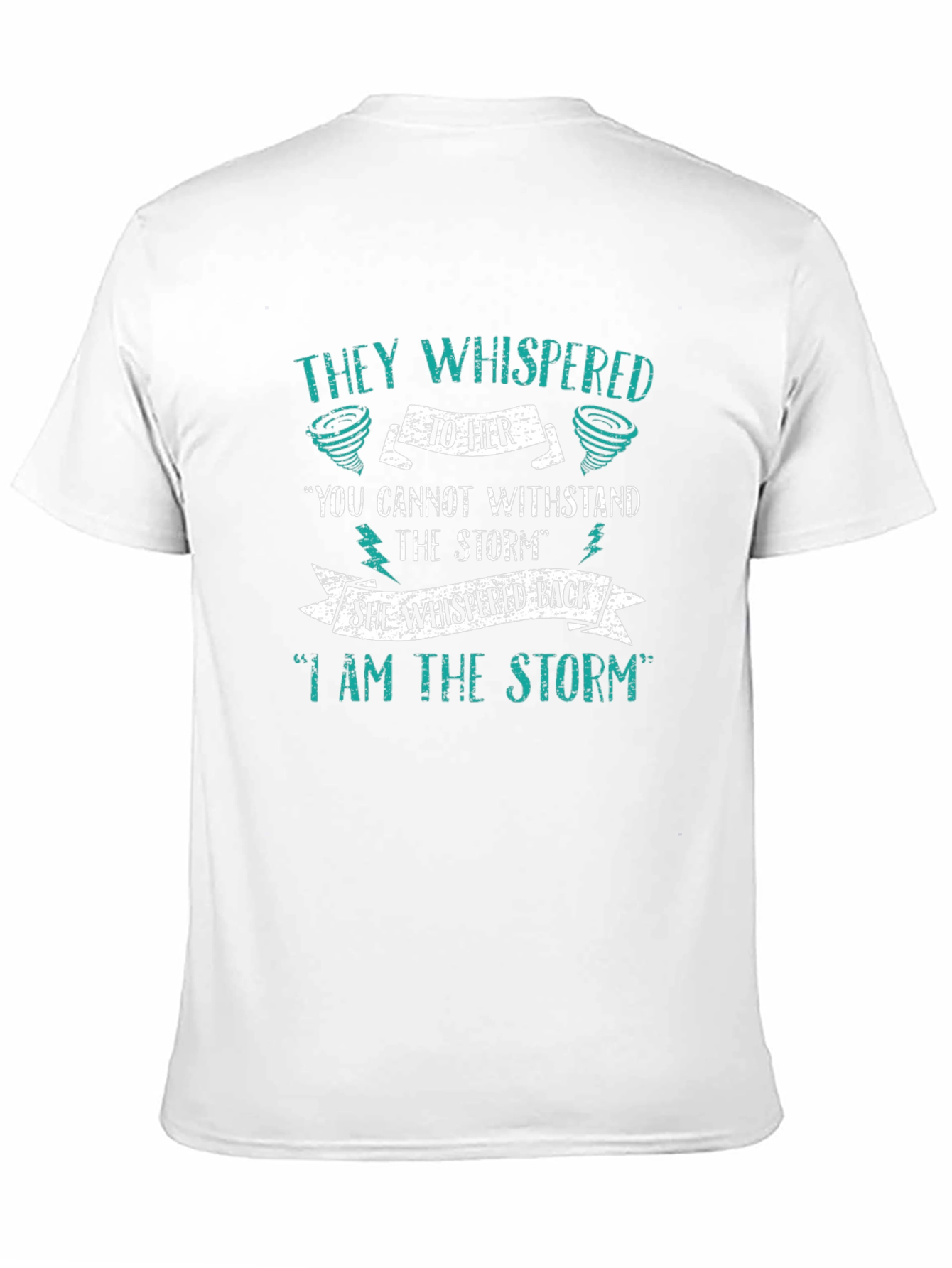 I Am The Storm Graphic T-Shirt