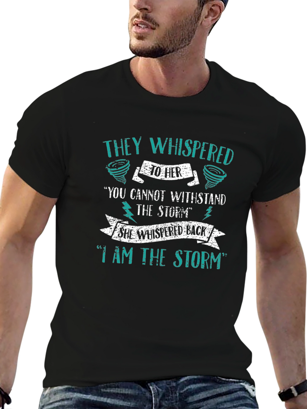 I Am The Storm Graphic T-Shirt
