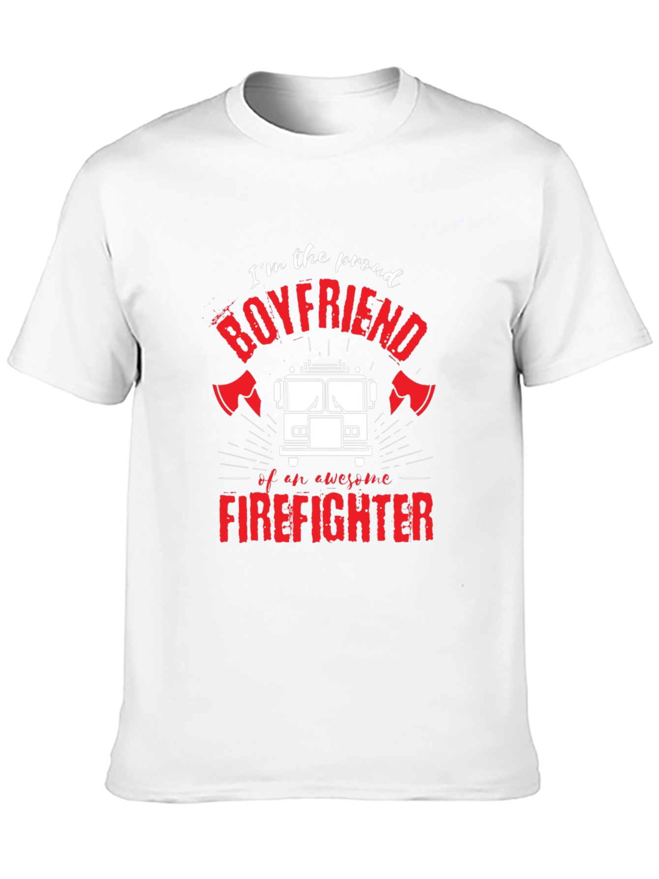 Proud Firefighter Boyfriend Graphic T-Shirt