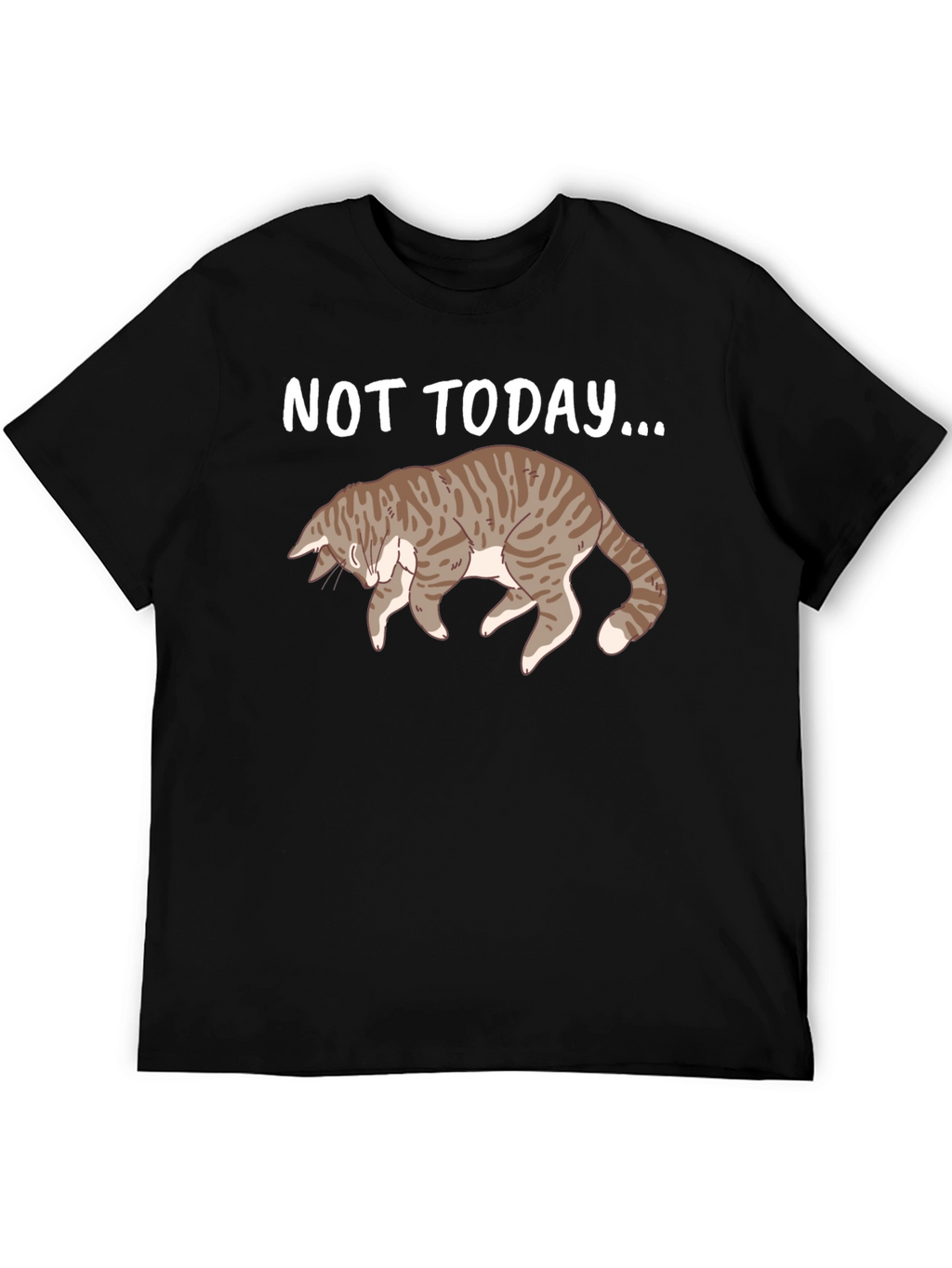 Not Today Cat T-Shirt Funny Graphic Tee