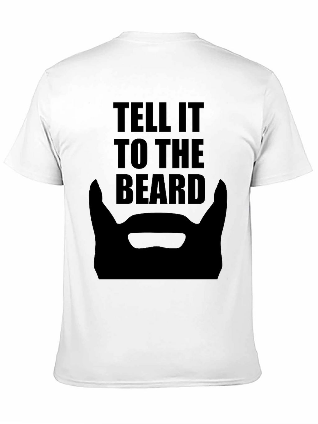 Tell It To The Beard Black T-Shirt