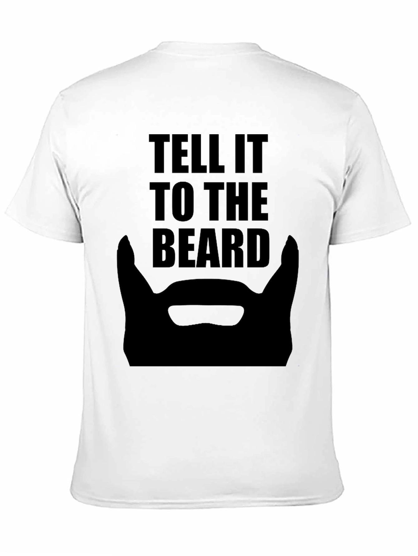 Tell It To The Beard Black T-Shirt