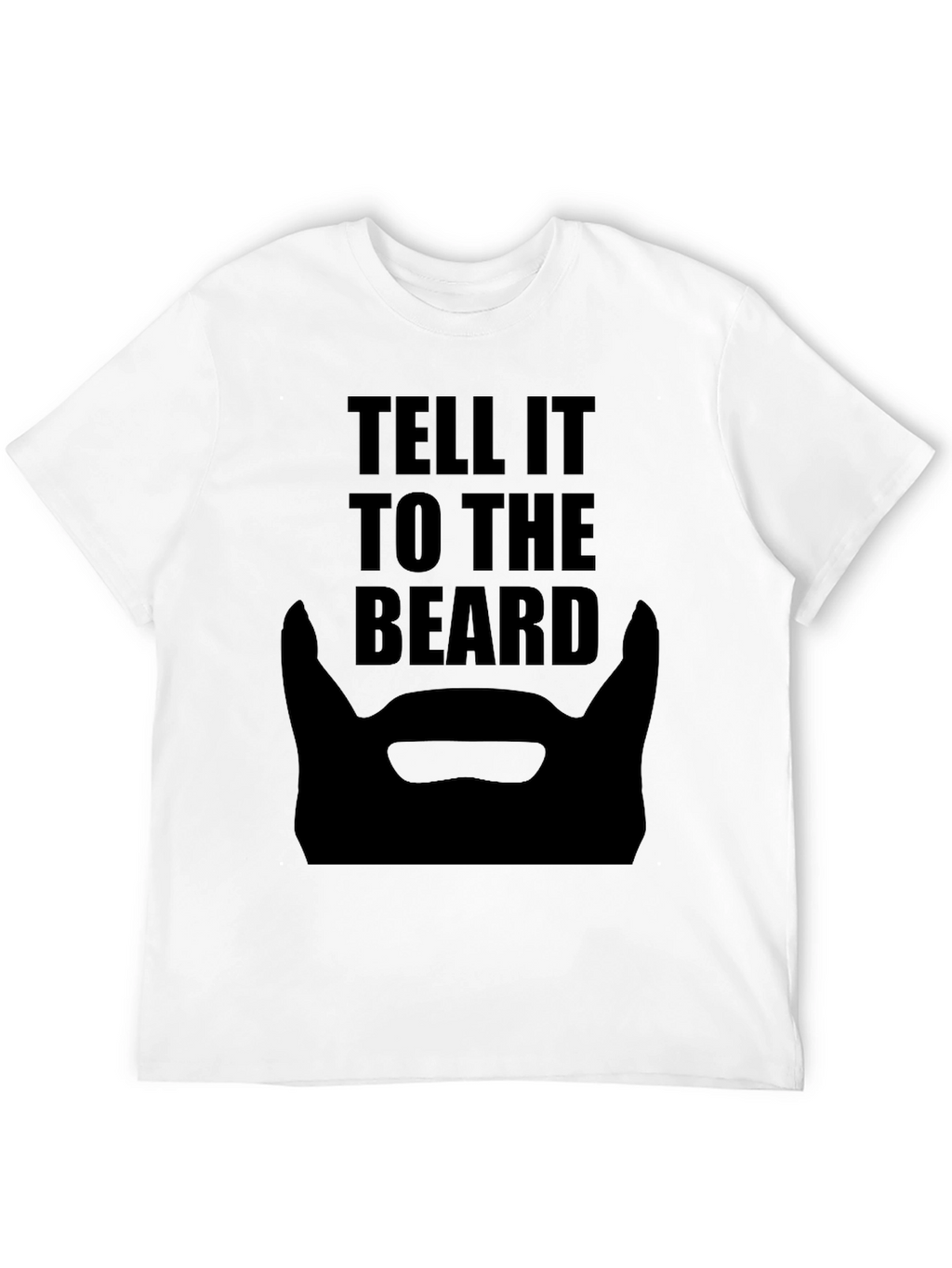 Tell It To The Beard Black T-Shirt