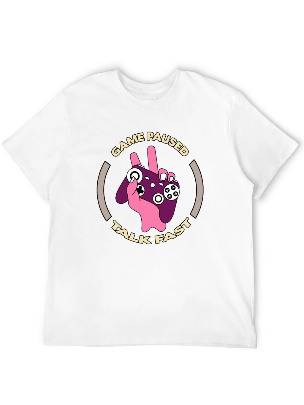 Game Paused Talk Fast T-Shirt