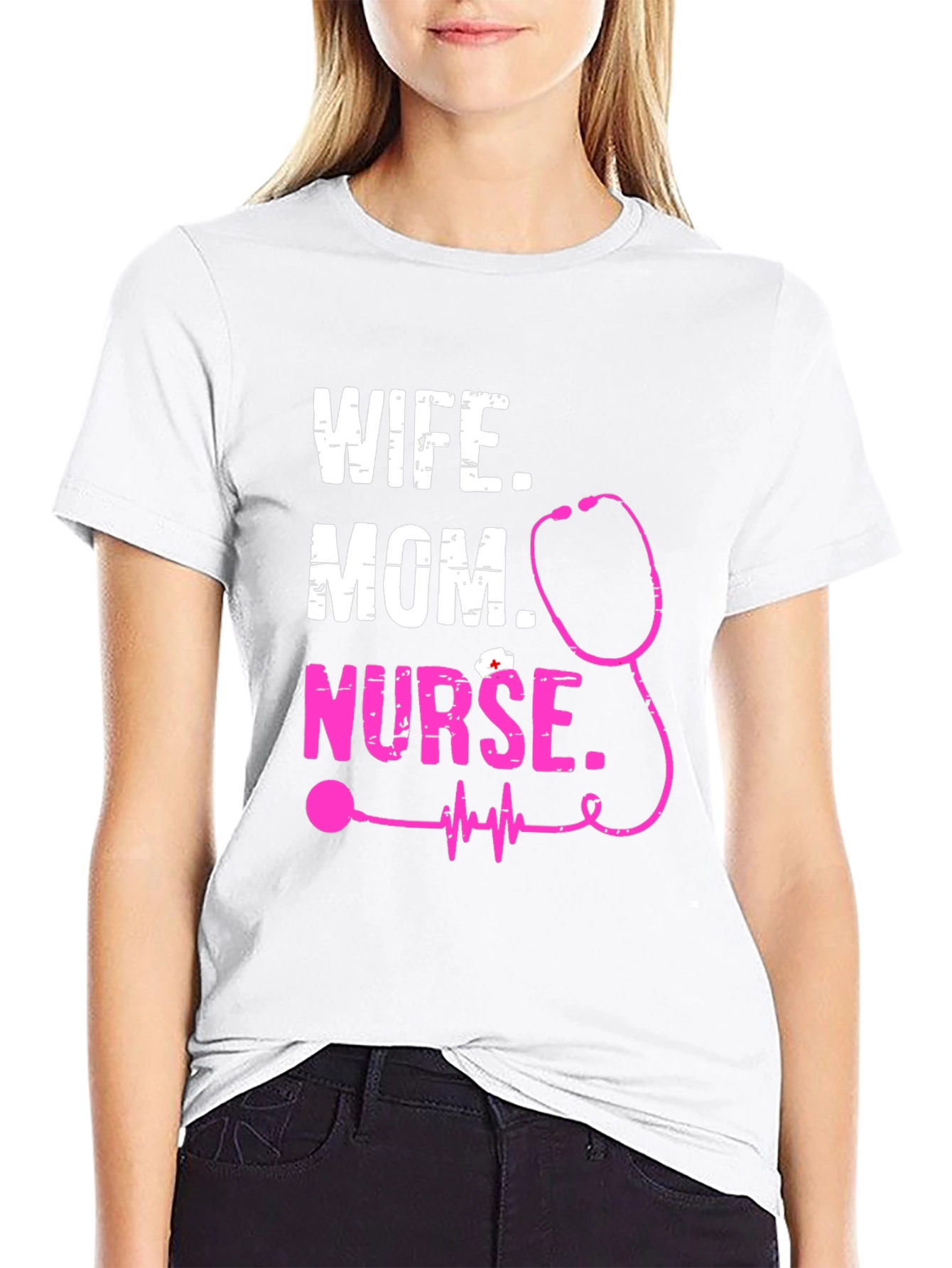 Wife Mom Nurse Graphic Tee