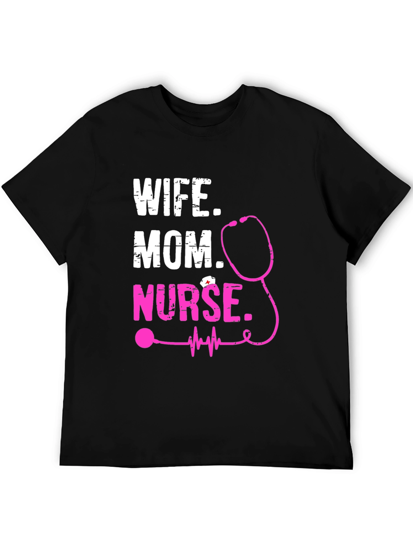 Wife Mom Nurse Graphic Tee