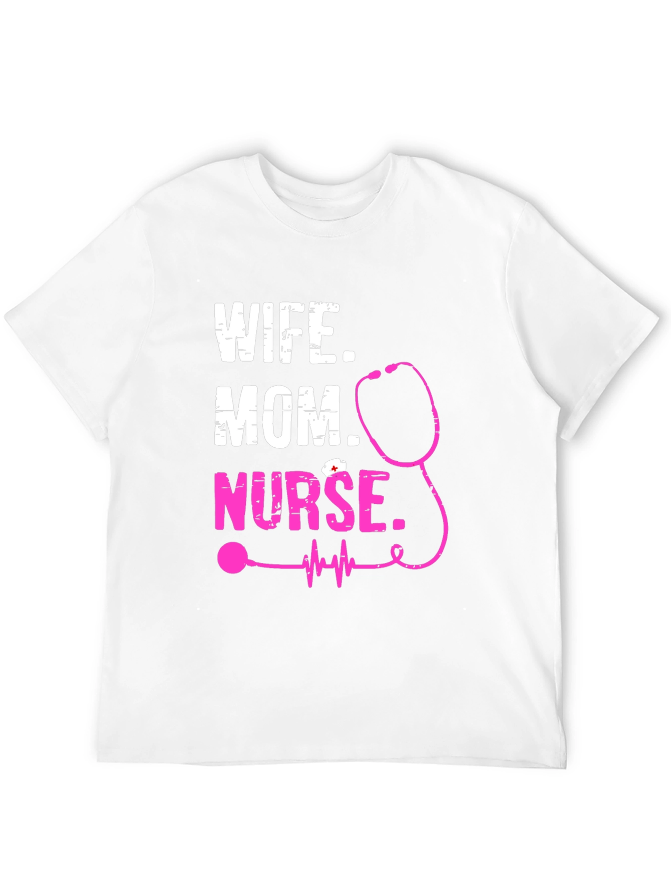 Wife Mom Nurse Graphic Tee