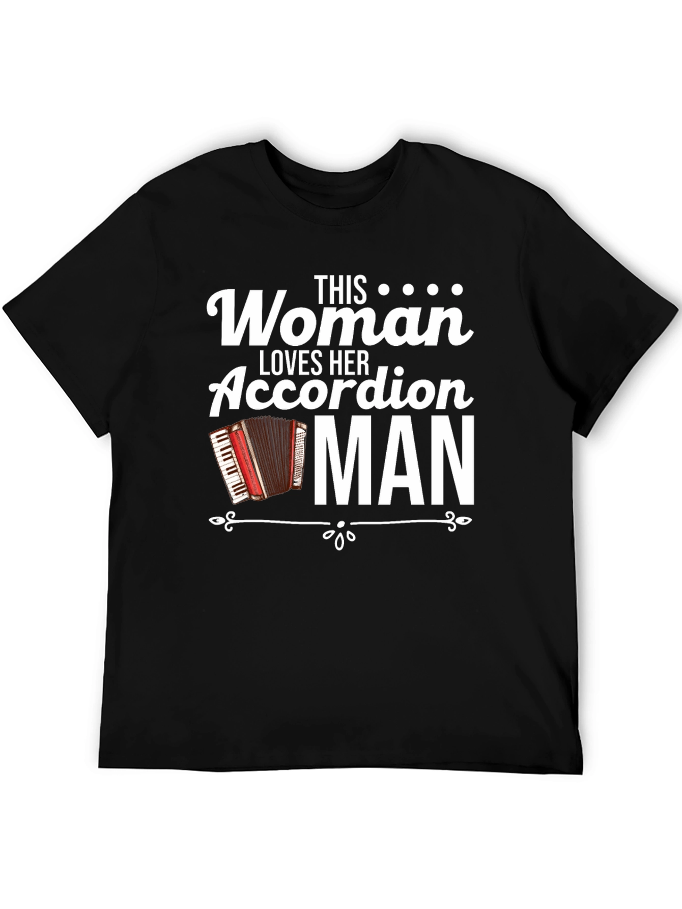 This Woman Loves Her Accordion Man T-Shirt