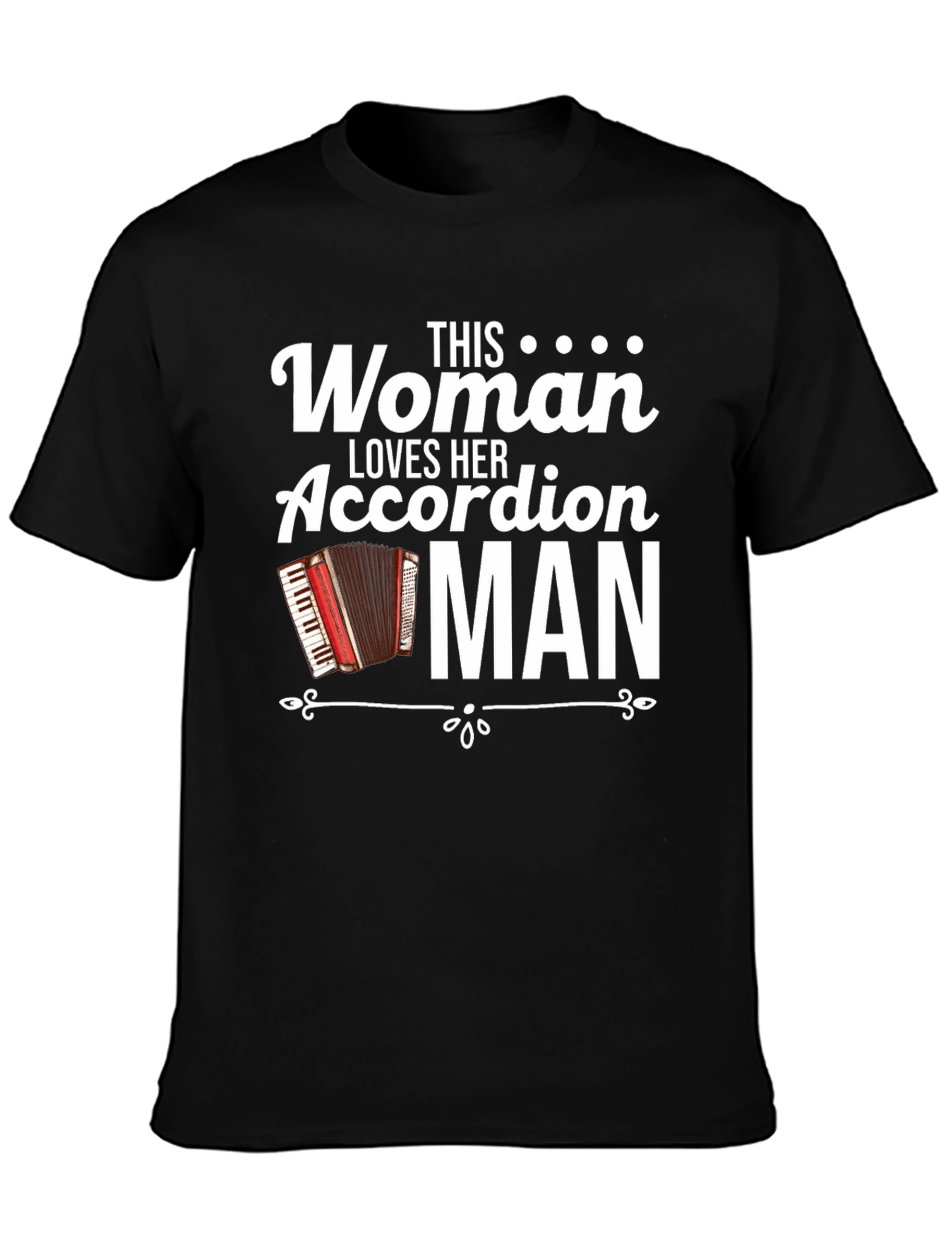 This Woman Loves Her Accordion Man T-Shirt