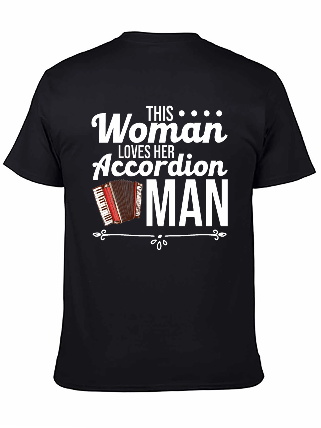 This Woman Loves Her Accordion Man T-Shirt