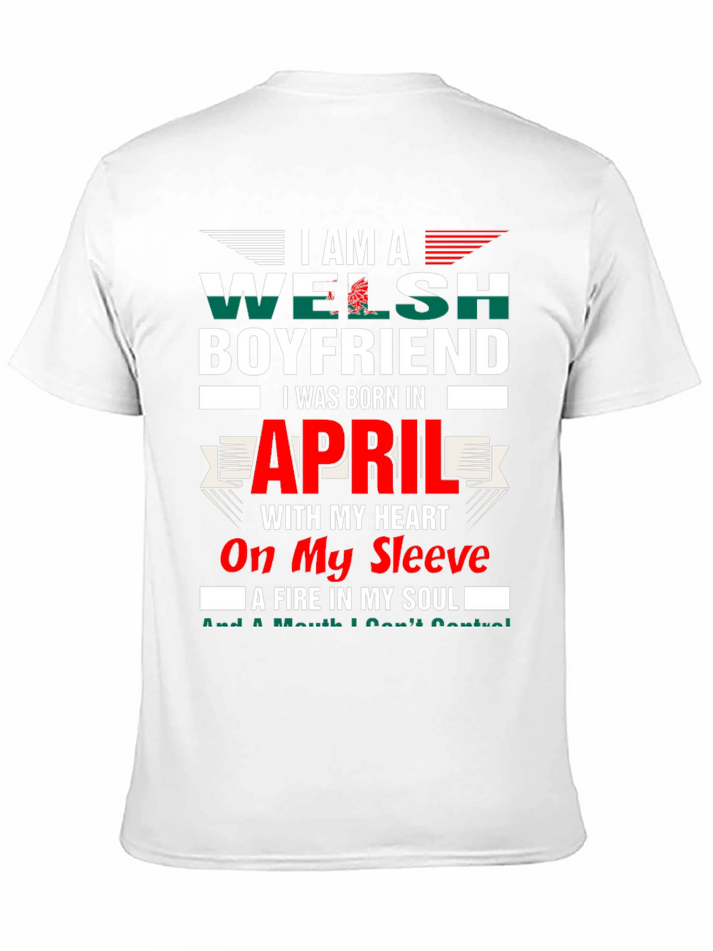 Welsh Boyfriend April Birthday T-Shirt