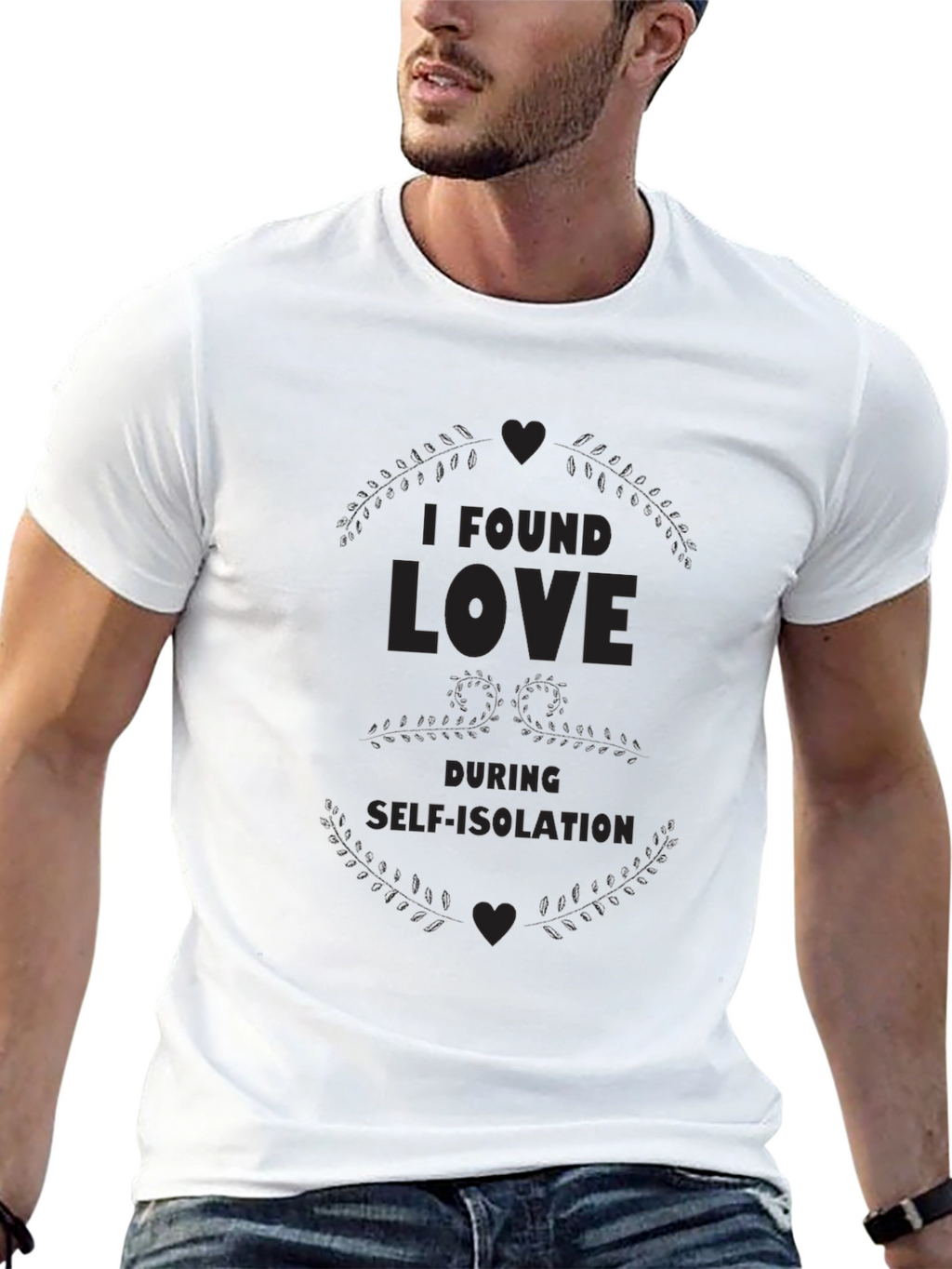I Found Love During Self-Isolation Black T-Shirt