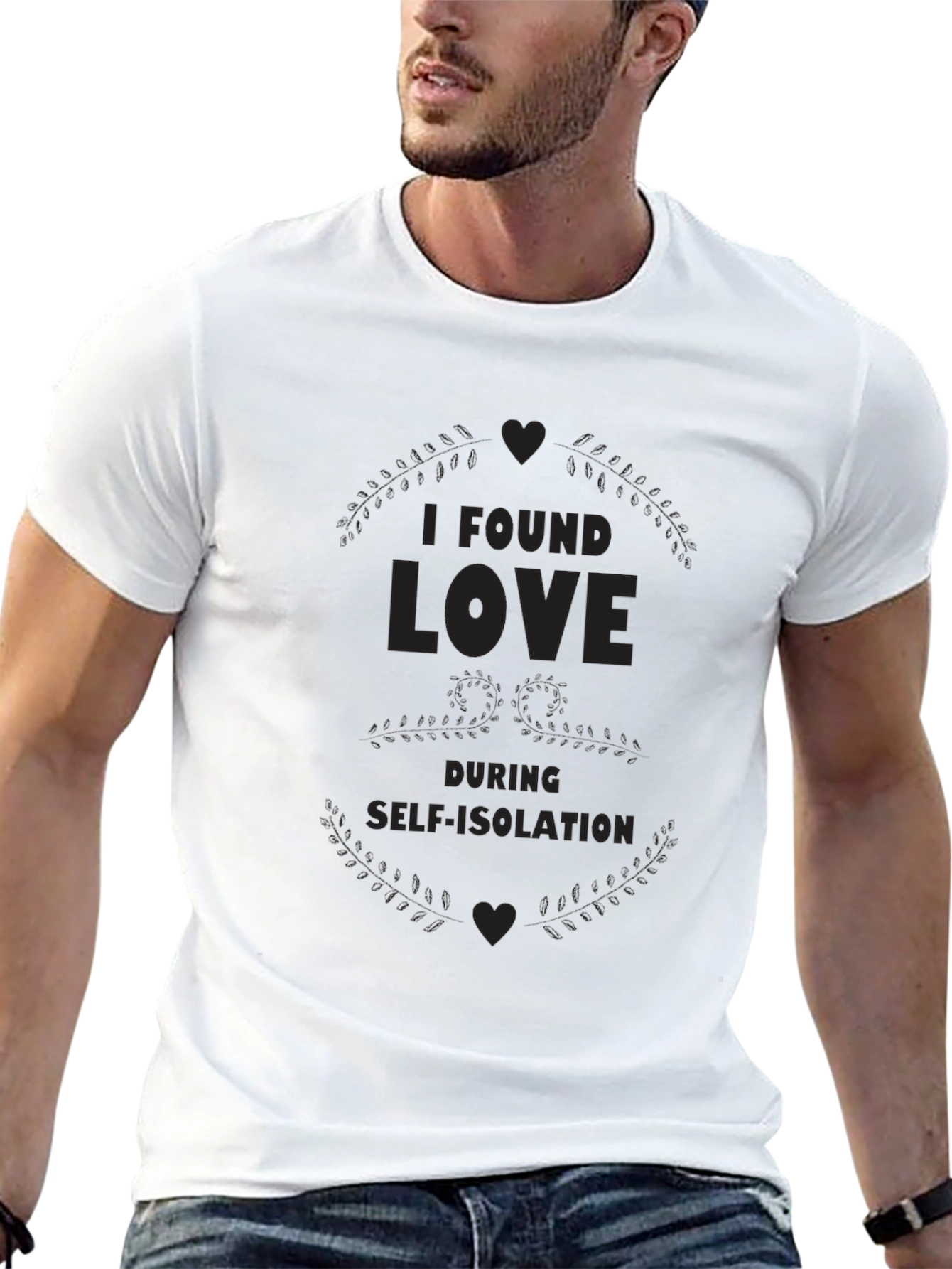 I Found Love During Self-Isolation Black T-Shirt