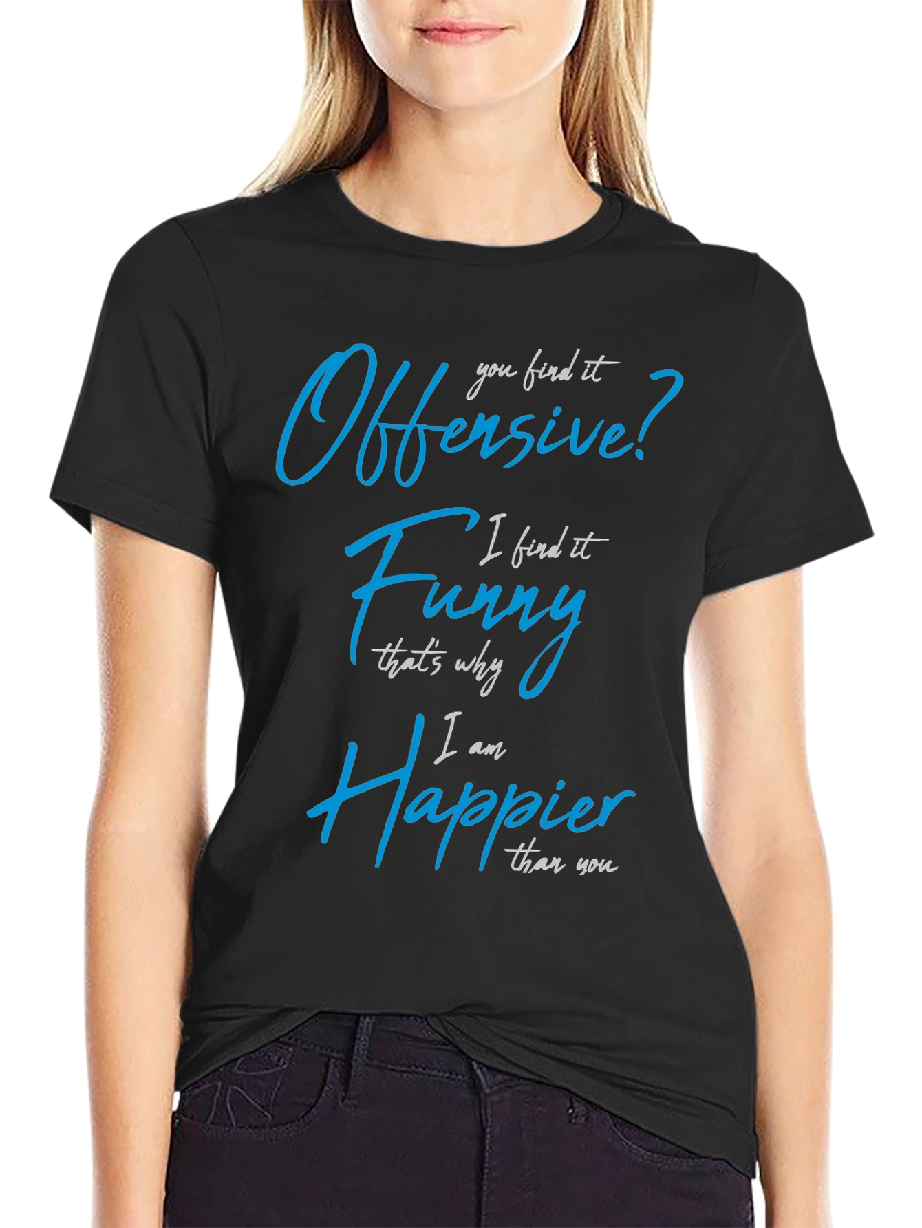 Offensive? Funny? T-Shirt - Sarcastic Novelty Tee